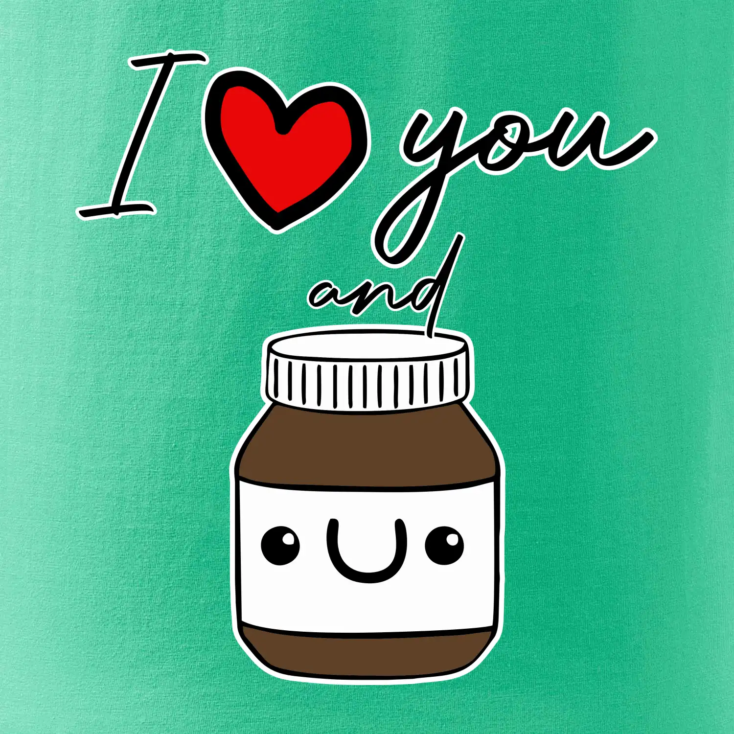 I love you and nugget