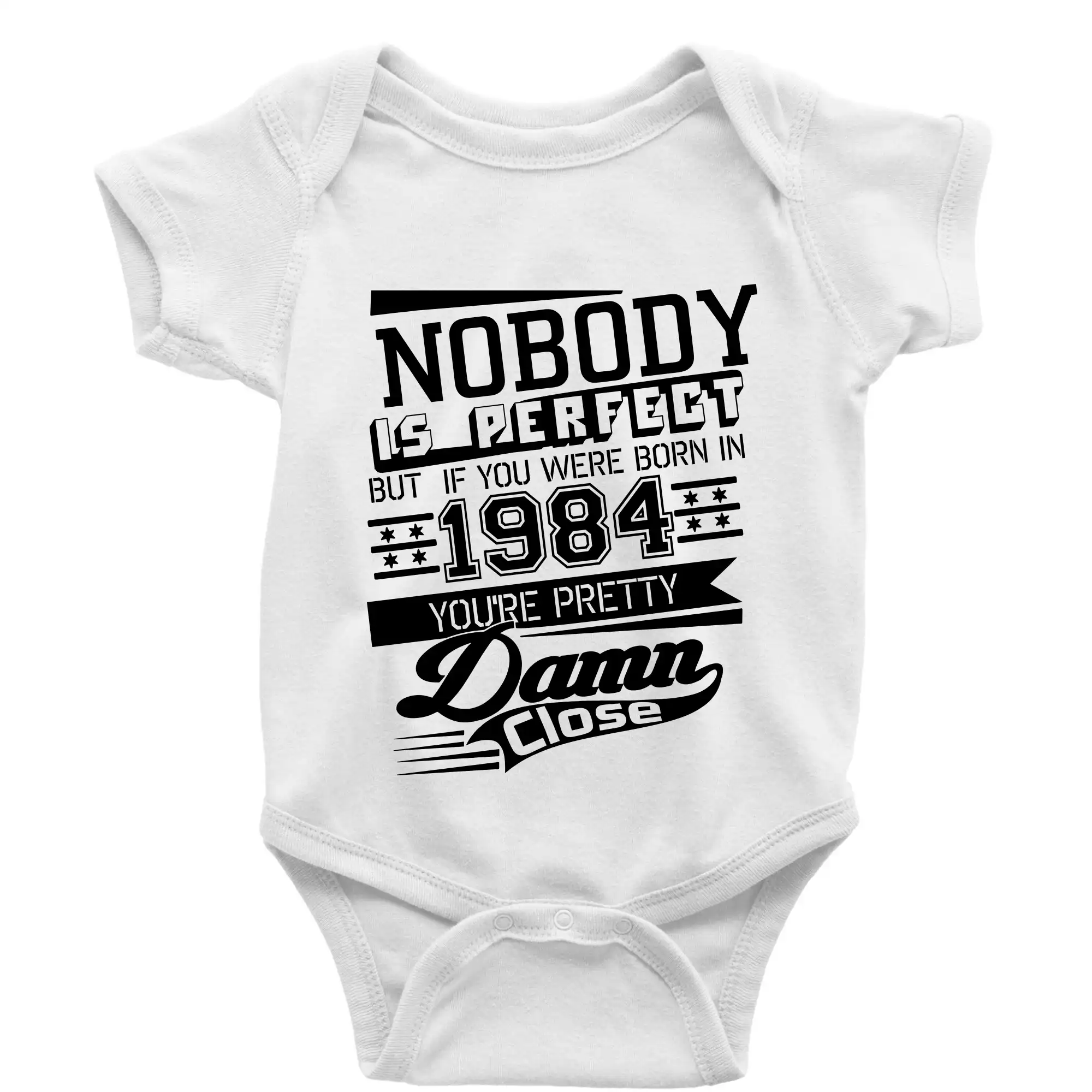 Trička s ročníkom 1984 - Nobody is perfect - 1984 - Body dojčenské s krátkym rukávom