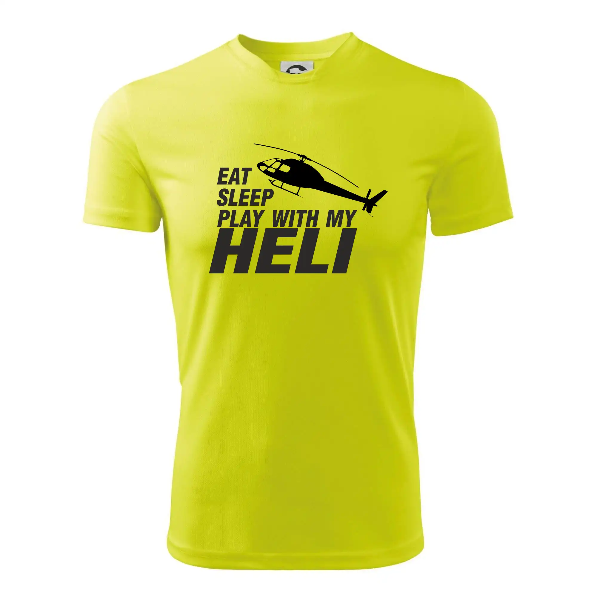 Eat Sleep Play With My Heli