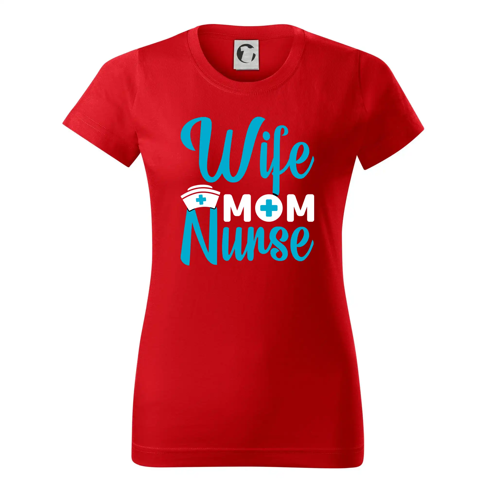 Wife mom nurse