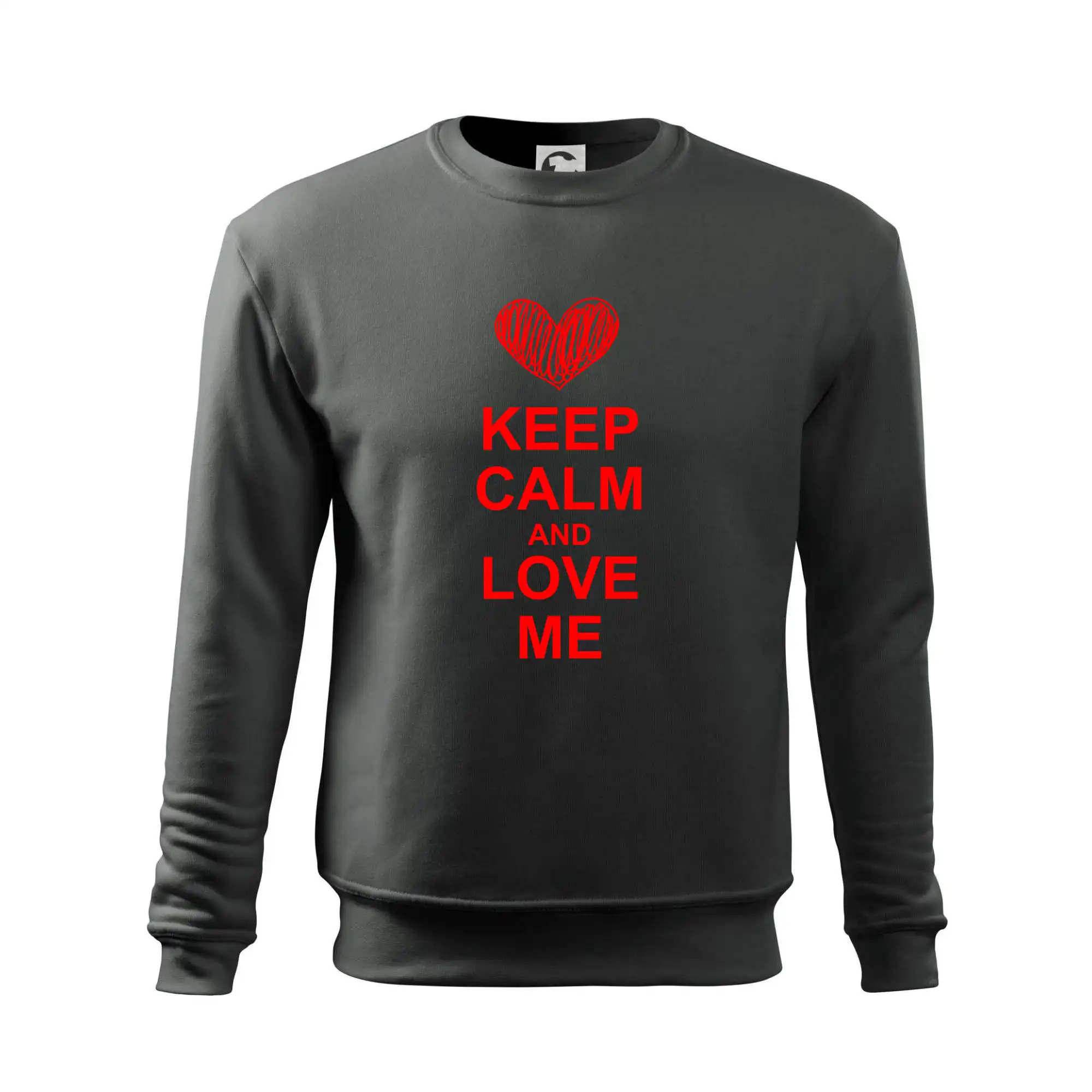 Keep calm and love me