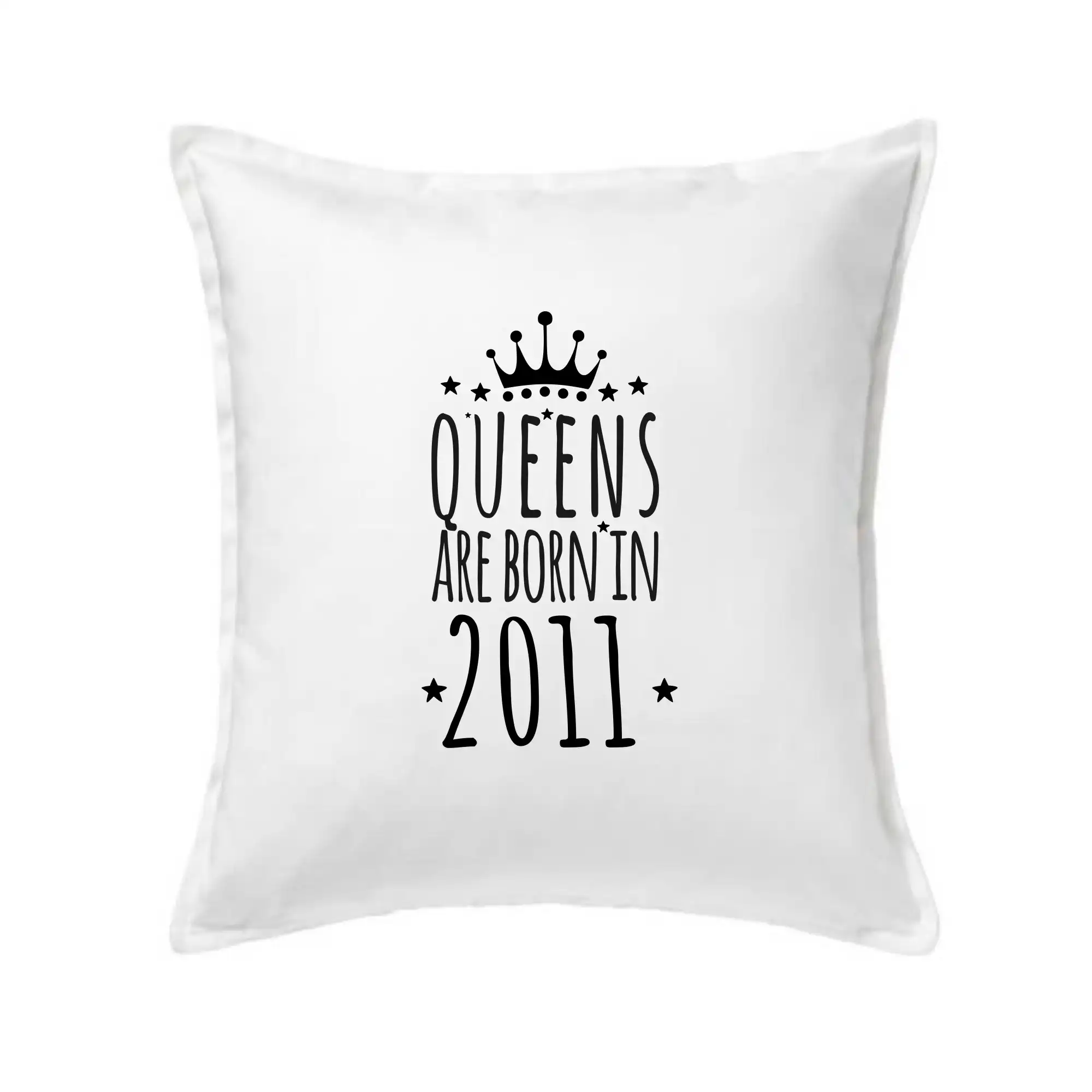 Queens are born in 2011