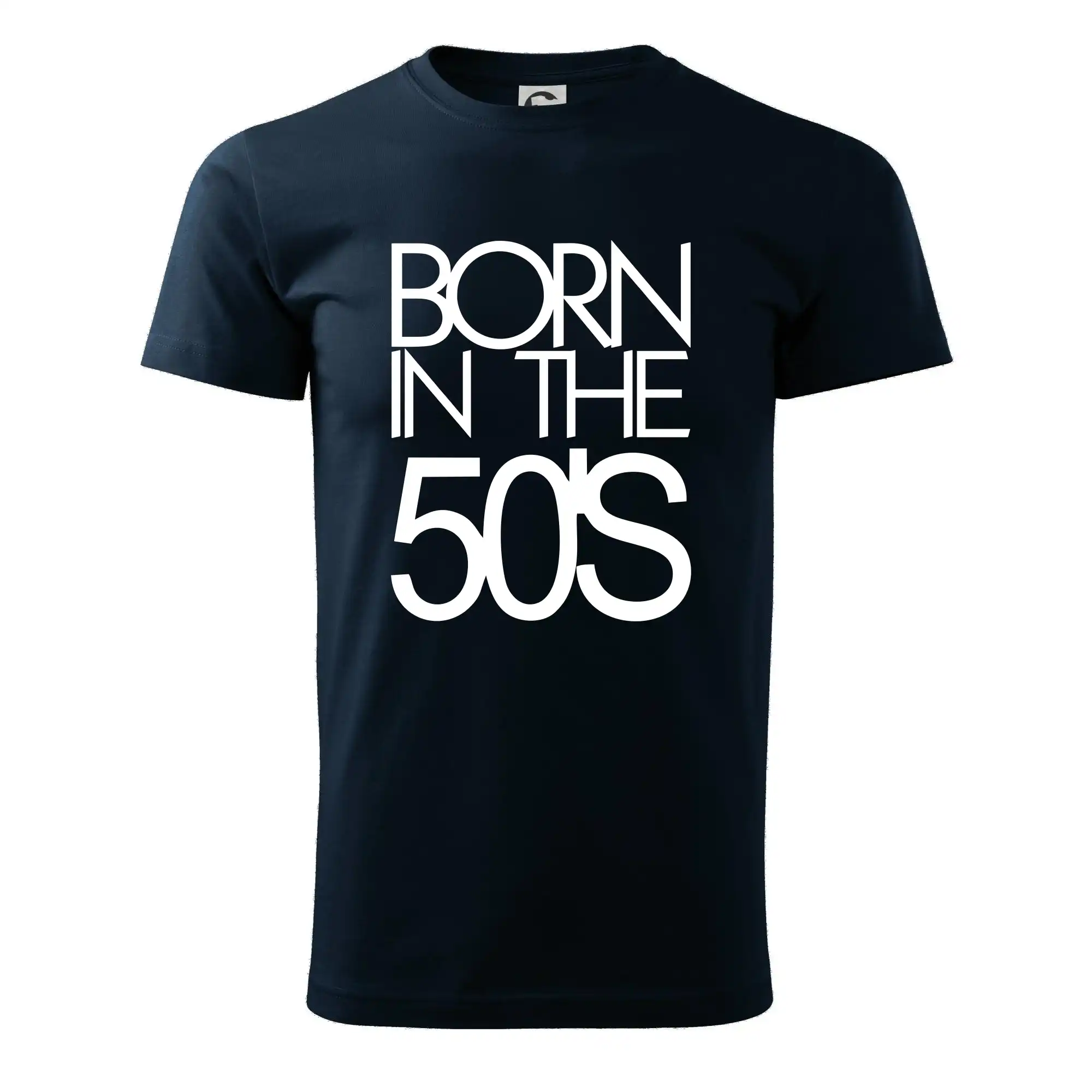 Tričká k narodeninám - Born In The 50s - Pánske tričko nižšej gramáže