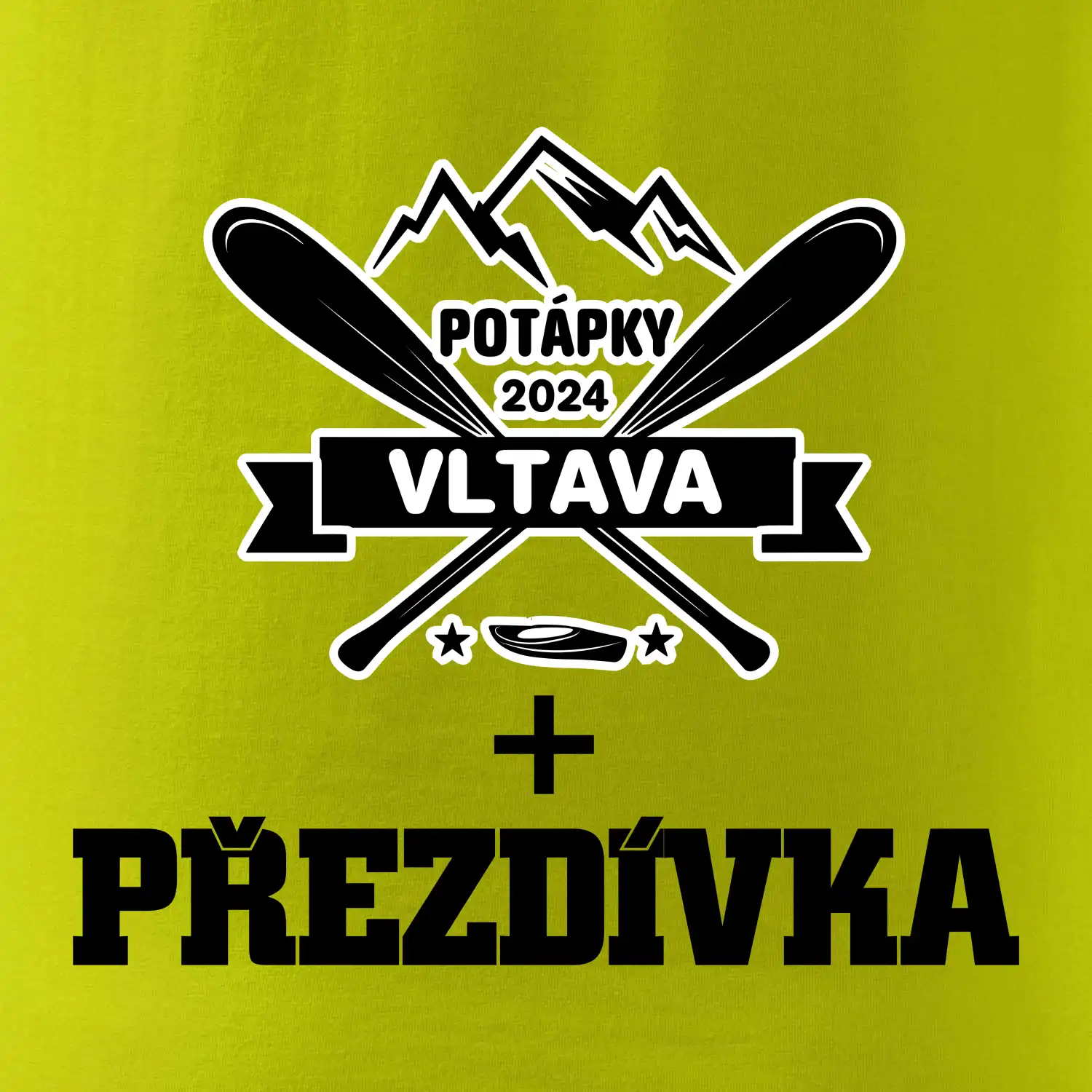 Na vodu - pádla hory (vlastní nápis)