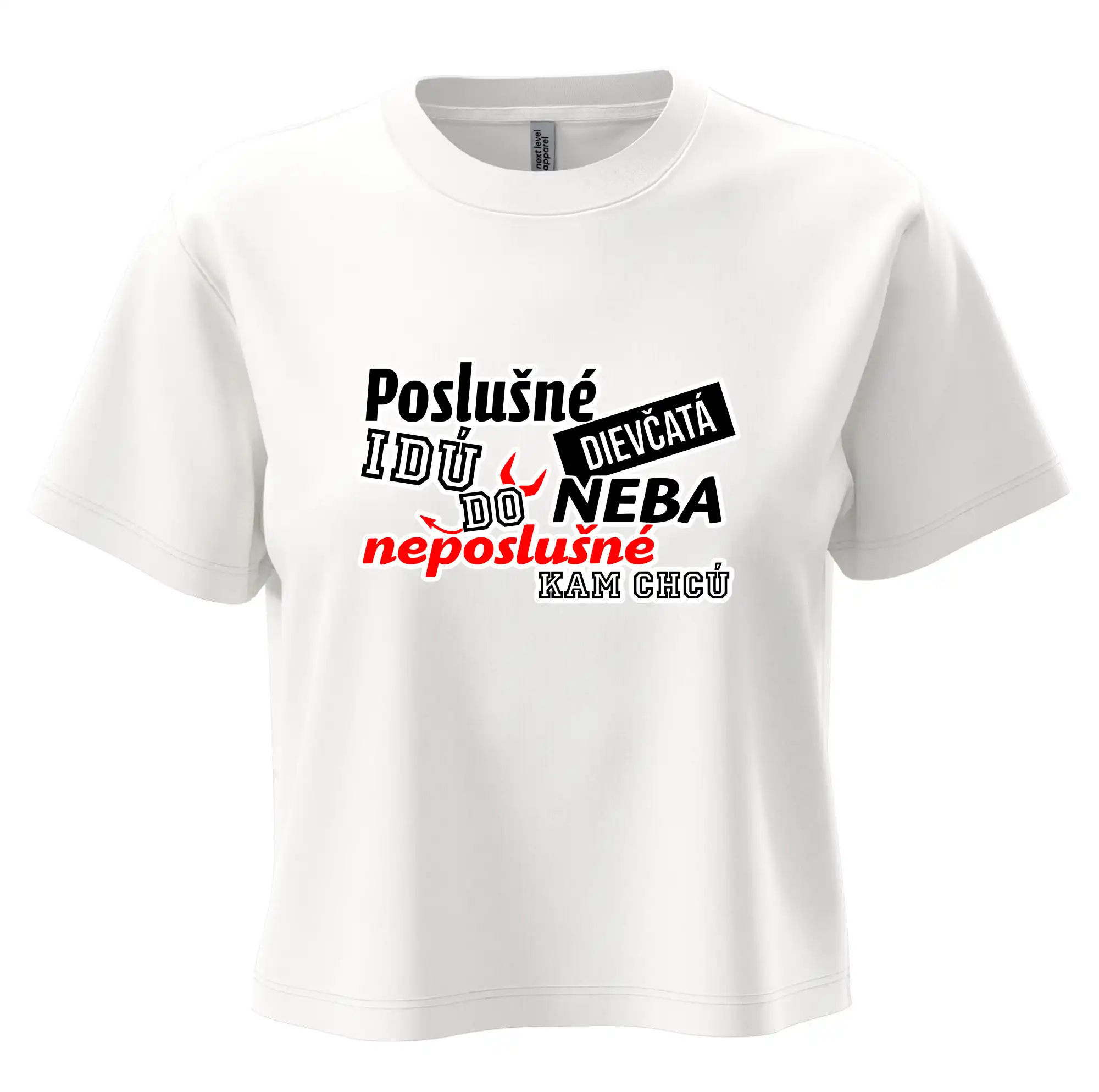 Tričká na párty - Poslušné dievčata idú do neba - Boxy cropped tričko OVERSIZE