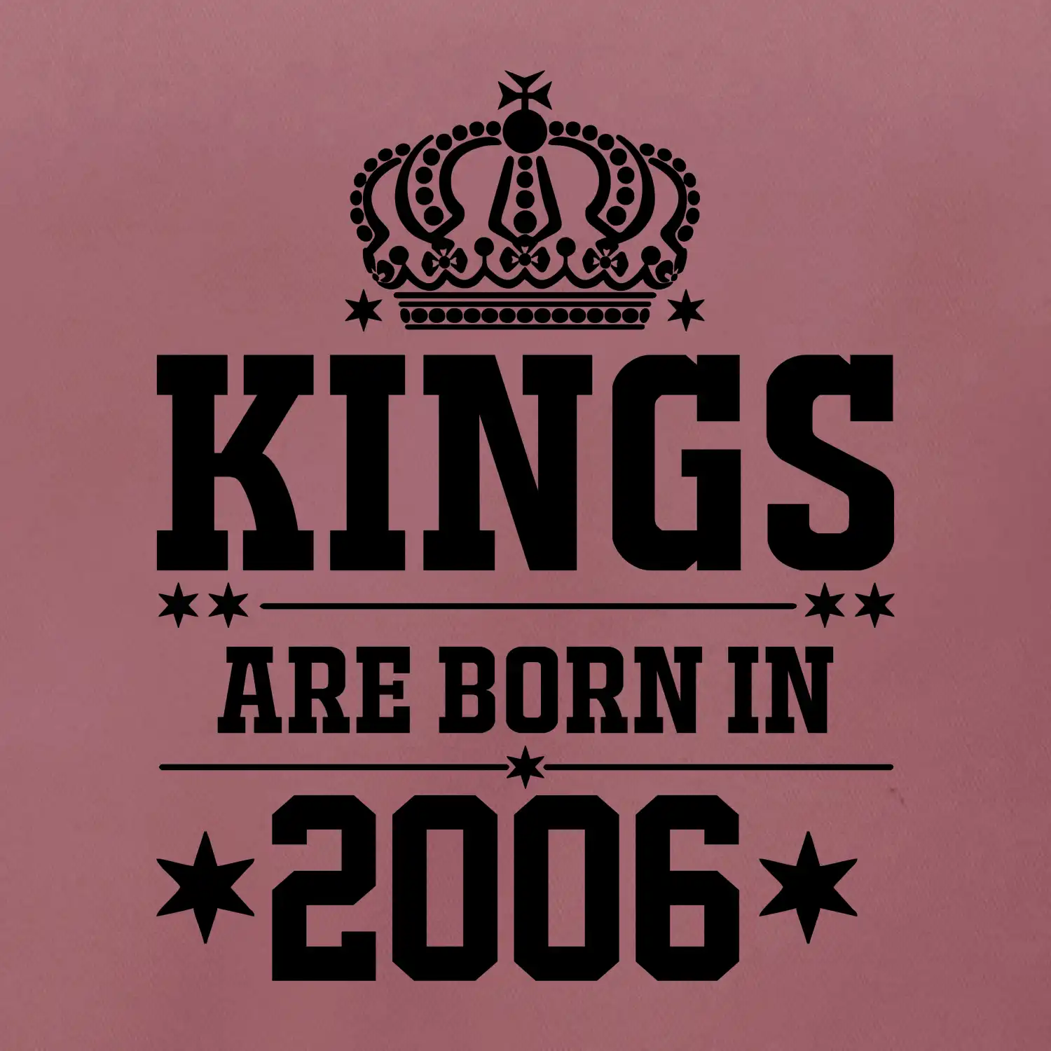 Kings are born in 2006
