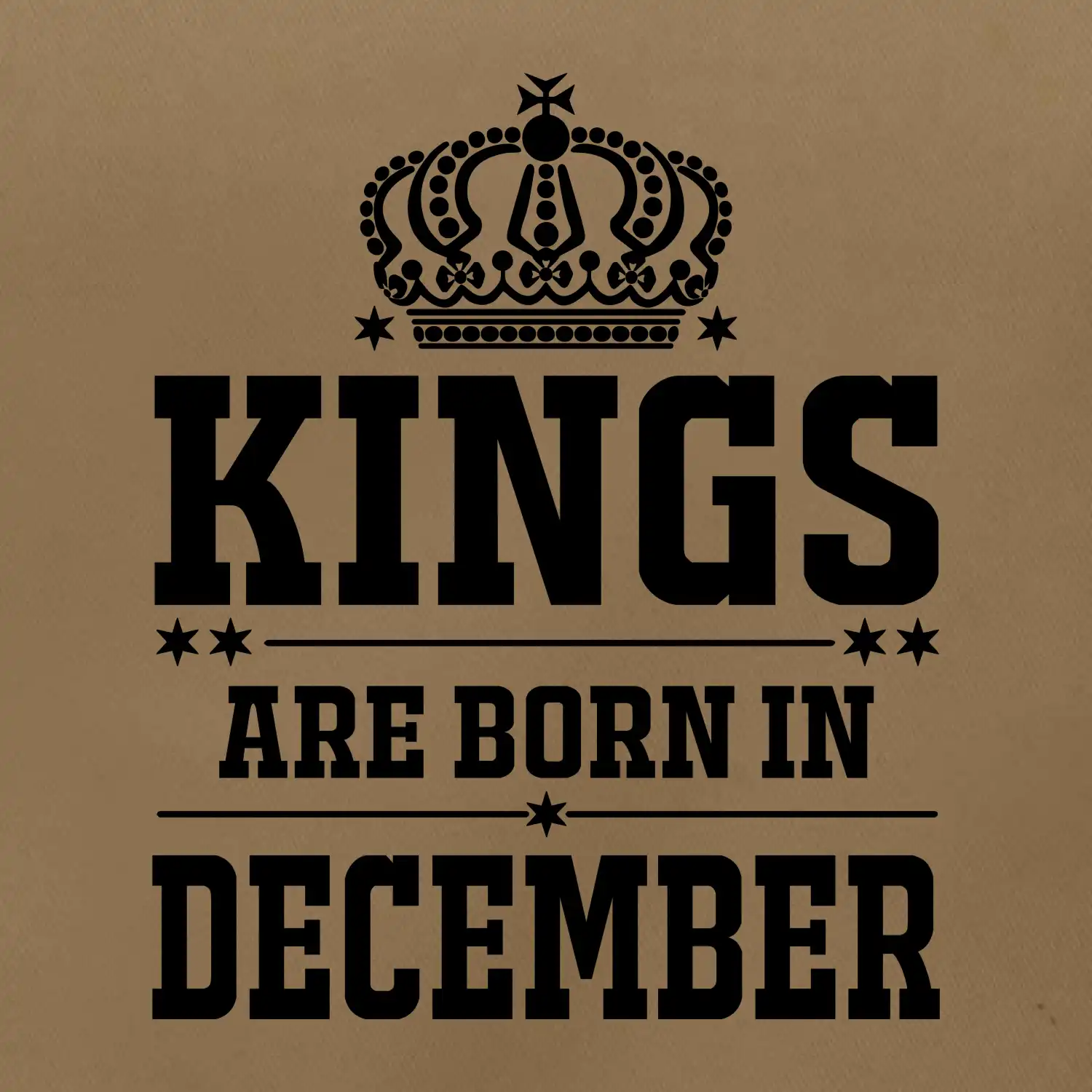 Kings are born in December