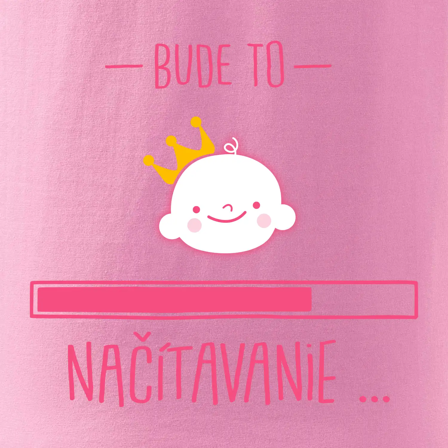Bude to ... načítavanie - ružové SK