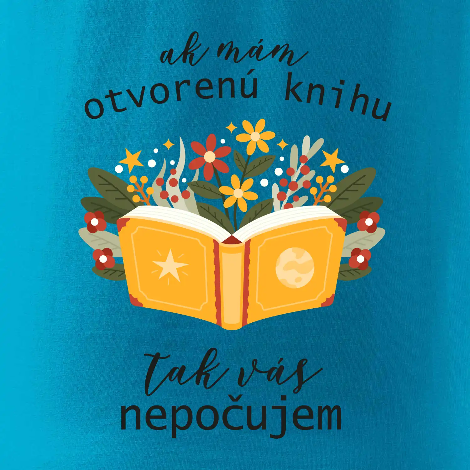 Ak mám otvorenú knihu, tak vás nepočujem SK