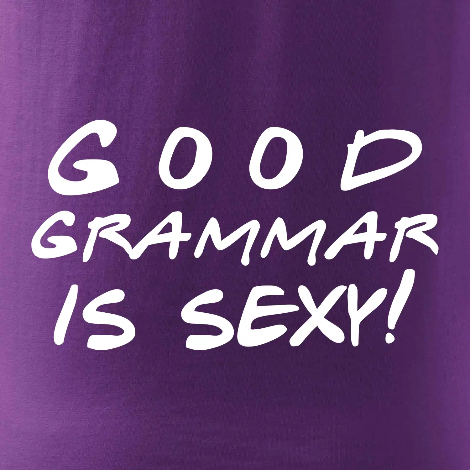 Good grammar is sexy