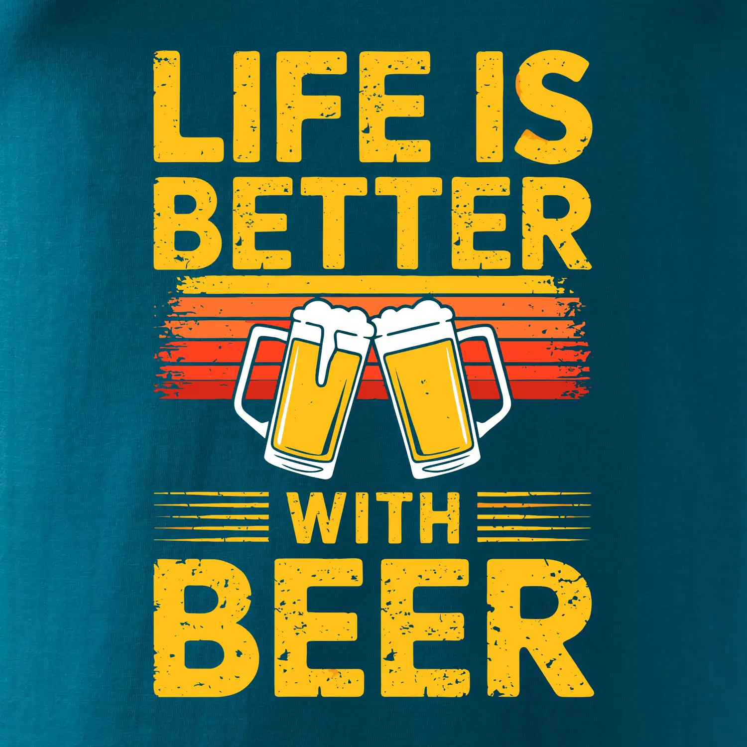Life is better with beer - oranžové