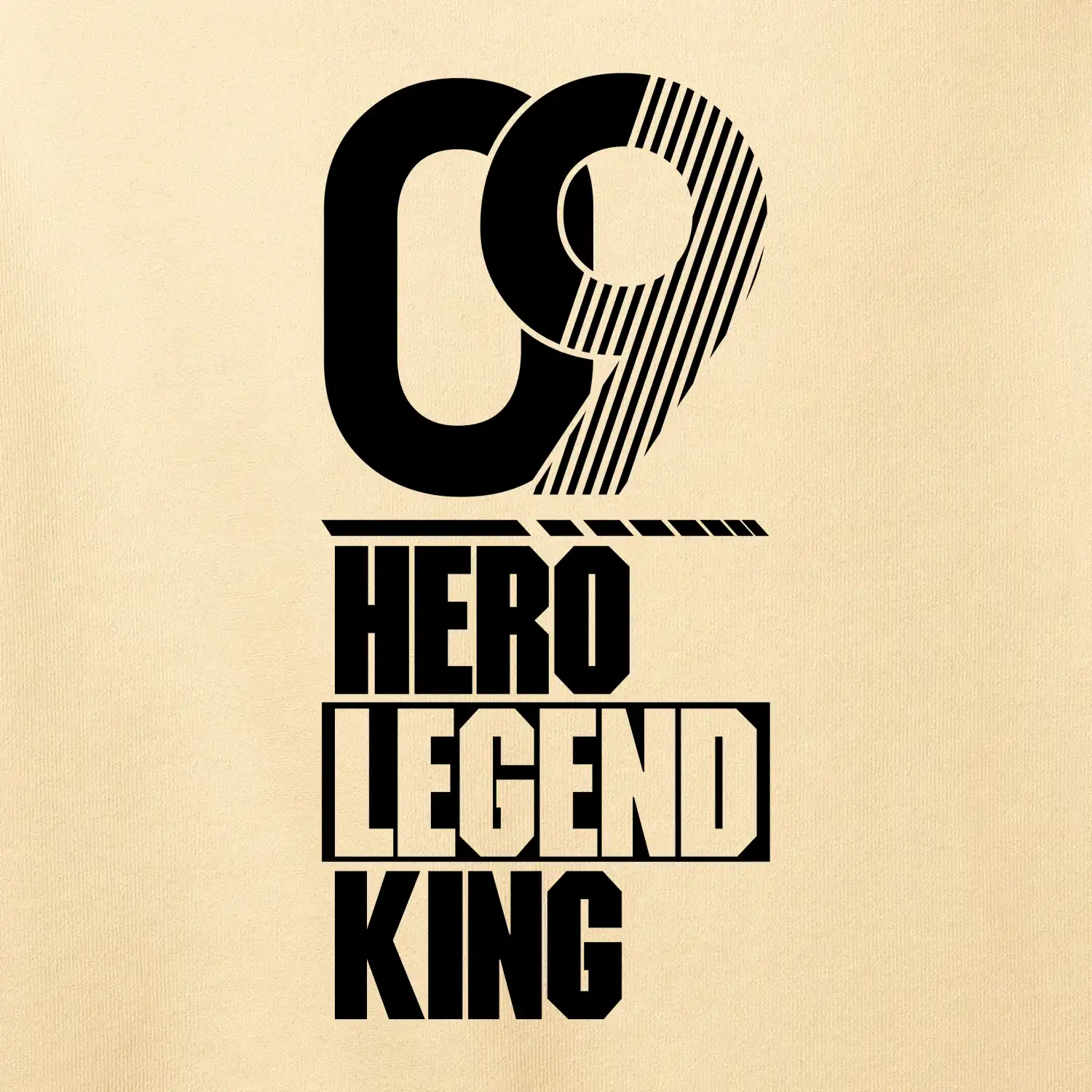 Hero, Legend, King  2009
