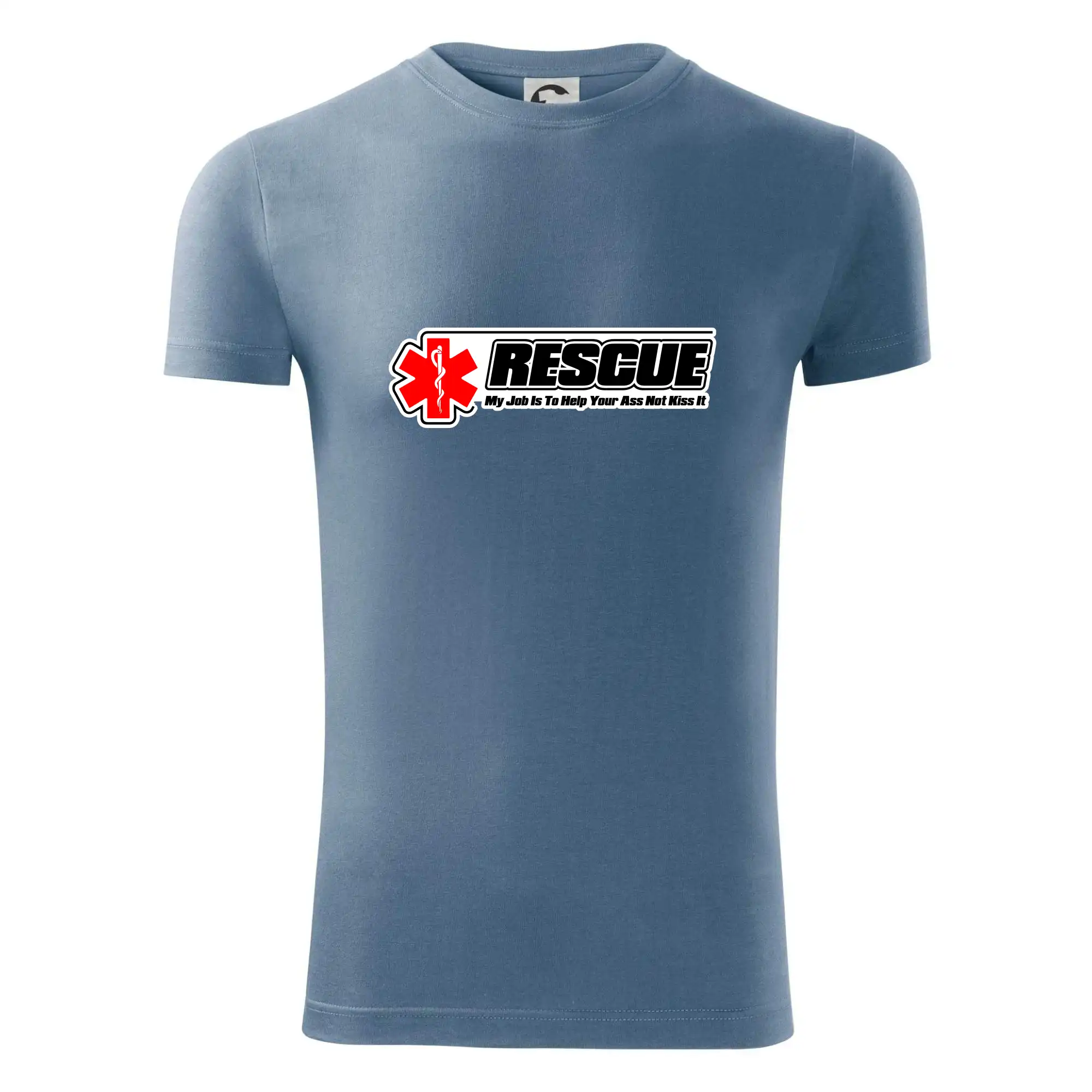 Tričká a mikiny pre záchranárov a lekárov - Kvalitné oblečenie pre zdravotníkov - Rescue My Job Is To Help Your Ass Not Kiss It - Viper FIT - Pánske zúžené tričko