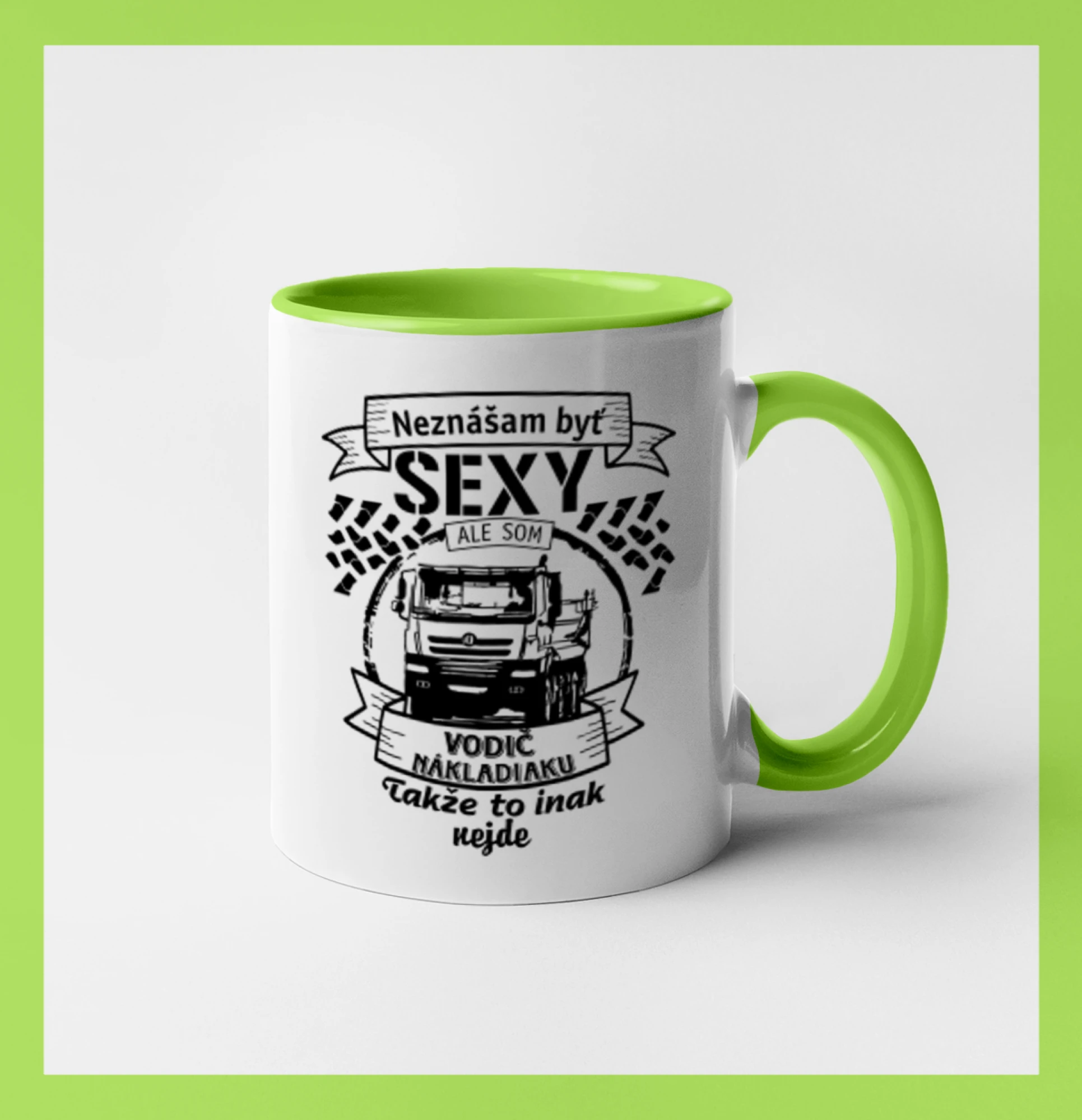 Neznášam byť sexy - Vodič nákladiaku