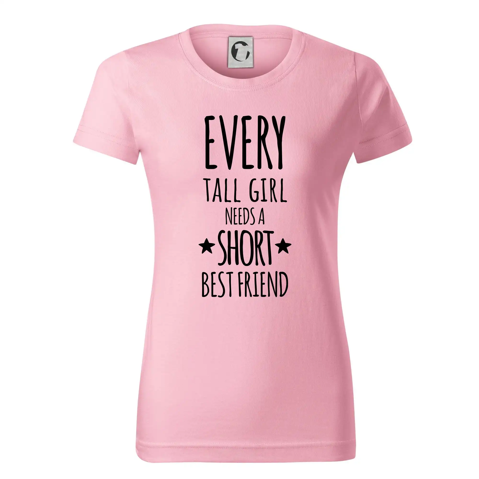 Tričká na párty - Every tall girl needs a short best friend - Dámske tričko basic - ľahko voľnejšie a dlhšie
