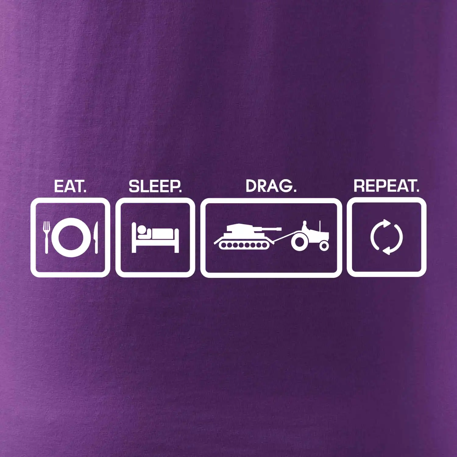Eat sleep drag repeat