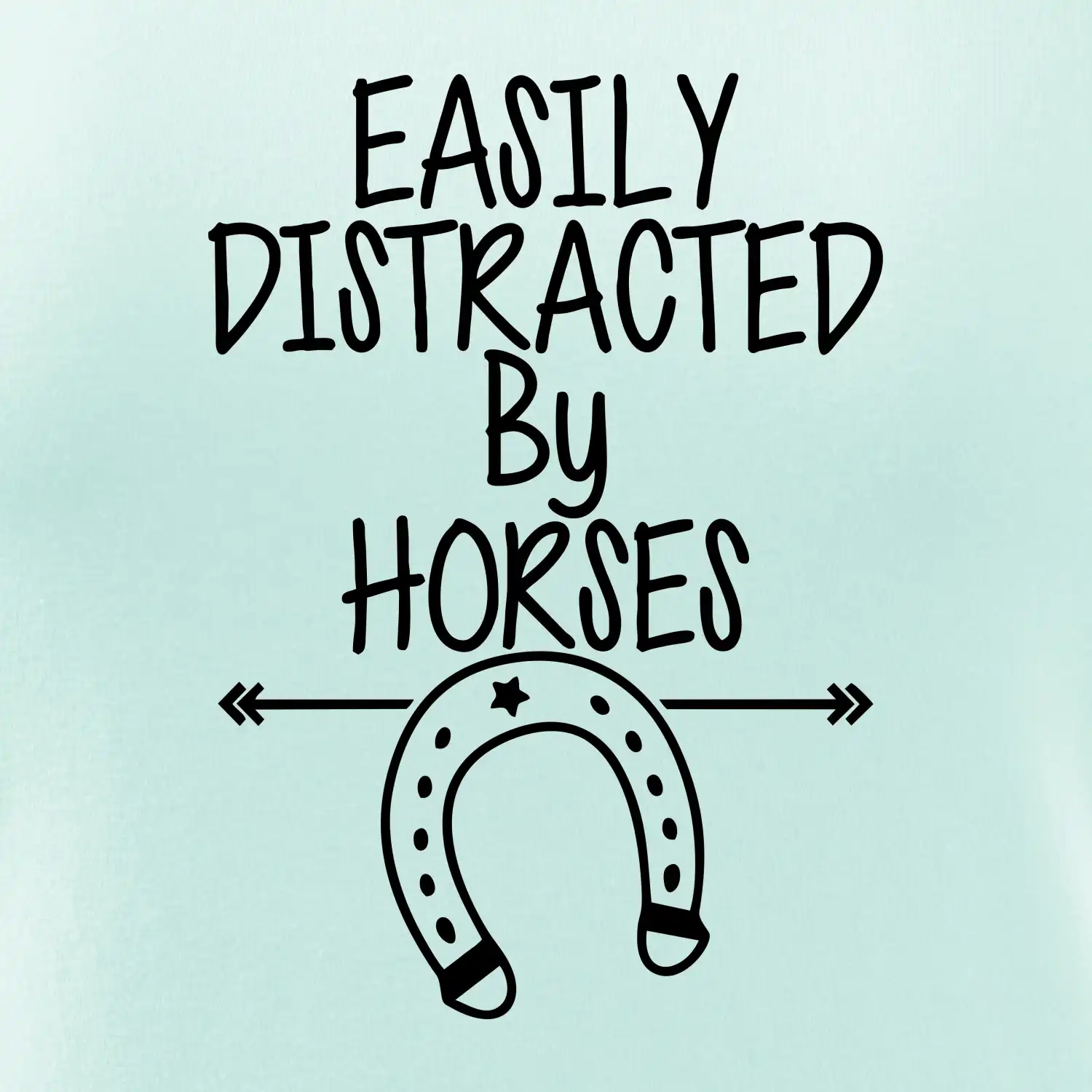 Easily Distracted by Horse