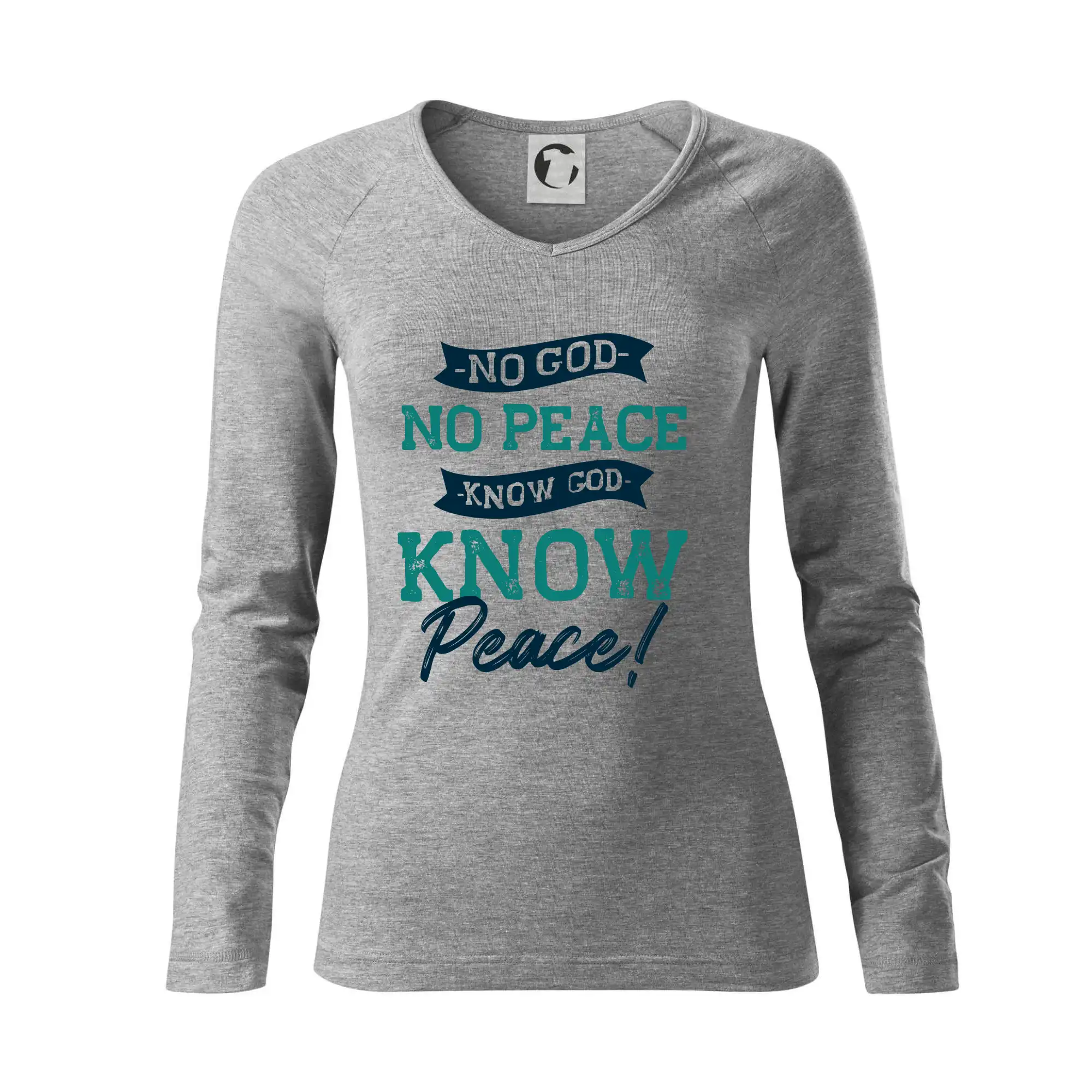 No God no peace, know God know peace - Tričko dámske Elegance