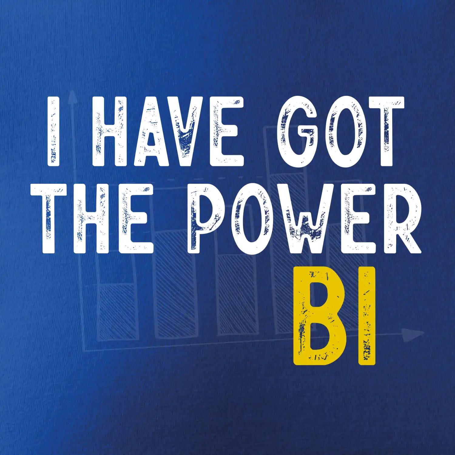 I have got the power bi