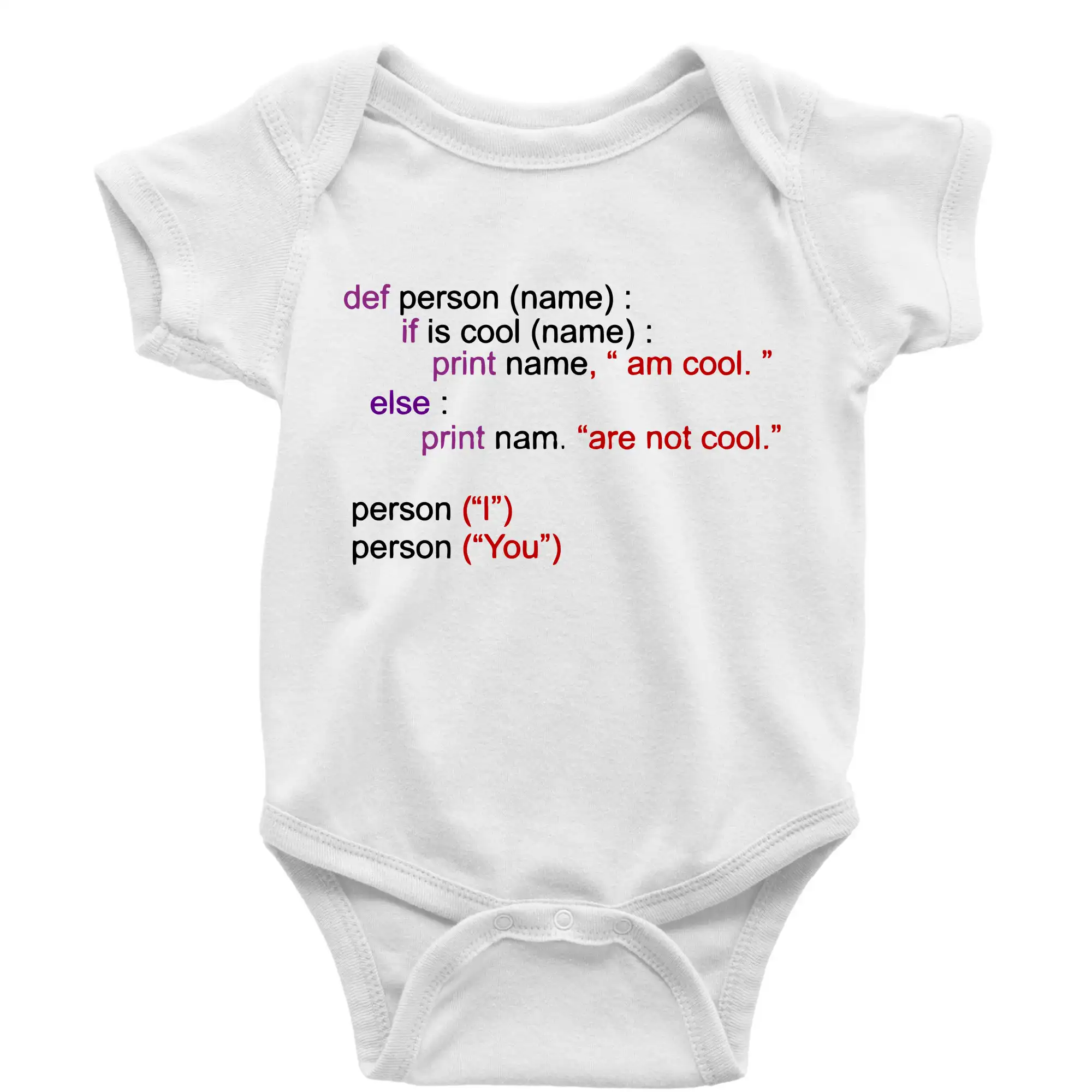 Tričká pre ajťákov - Python I am cool, You are not cool - Body dojčenské s krátkym rukávom
