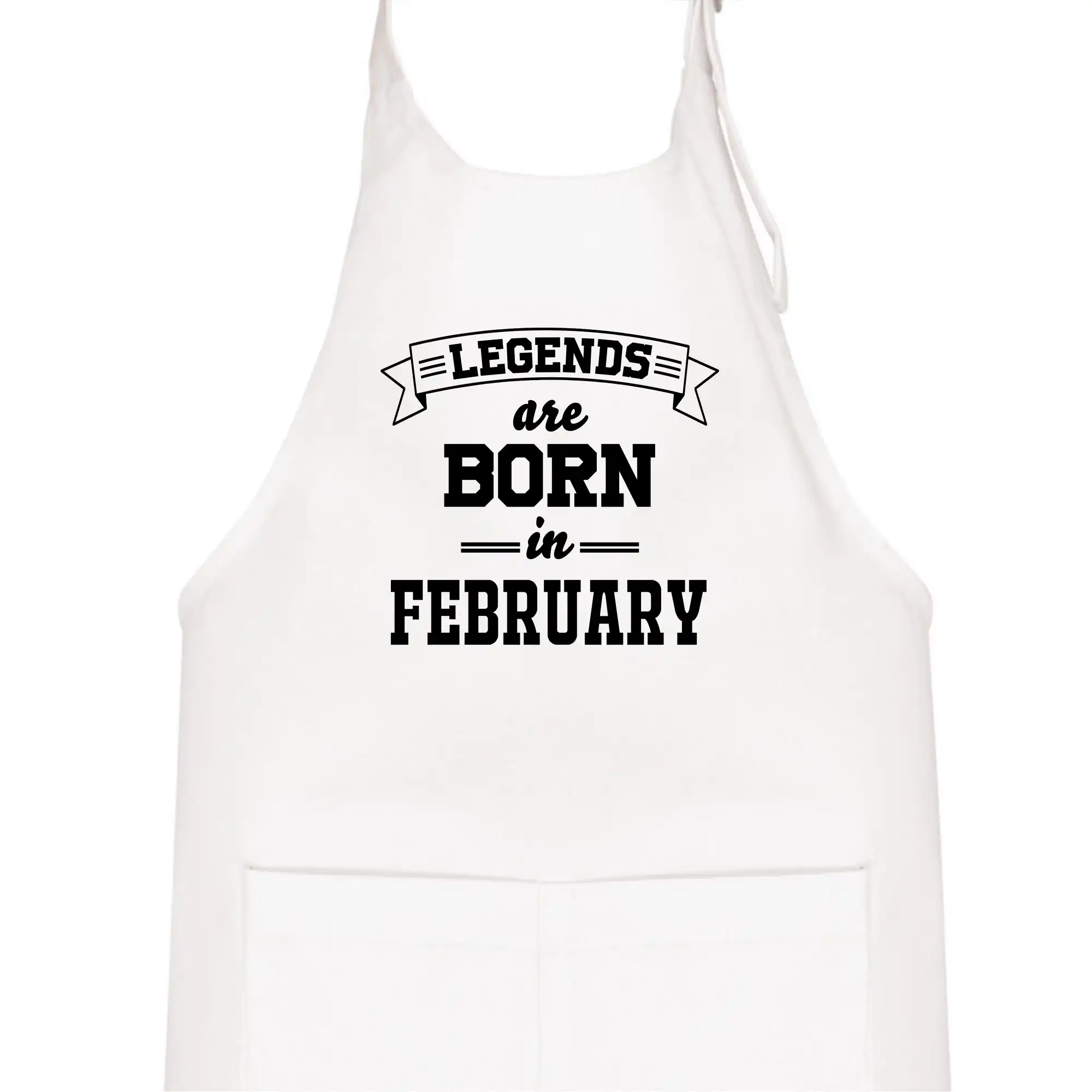 Tričká pre narodené vo februári - Legends are born in February - Detská zástera na varenie
