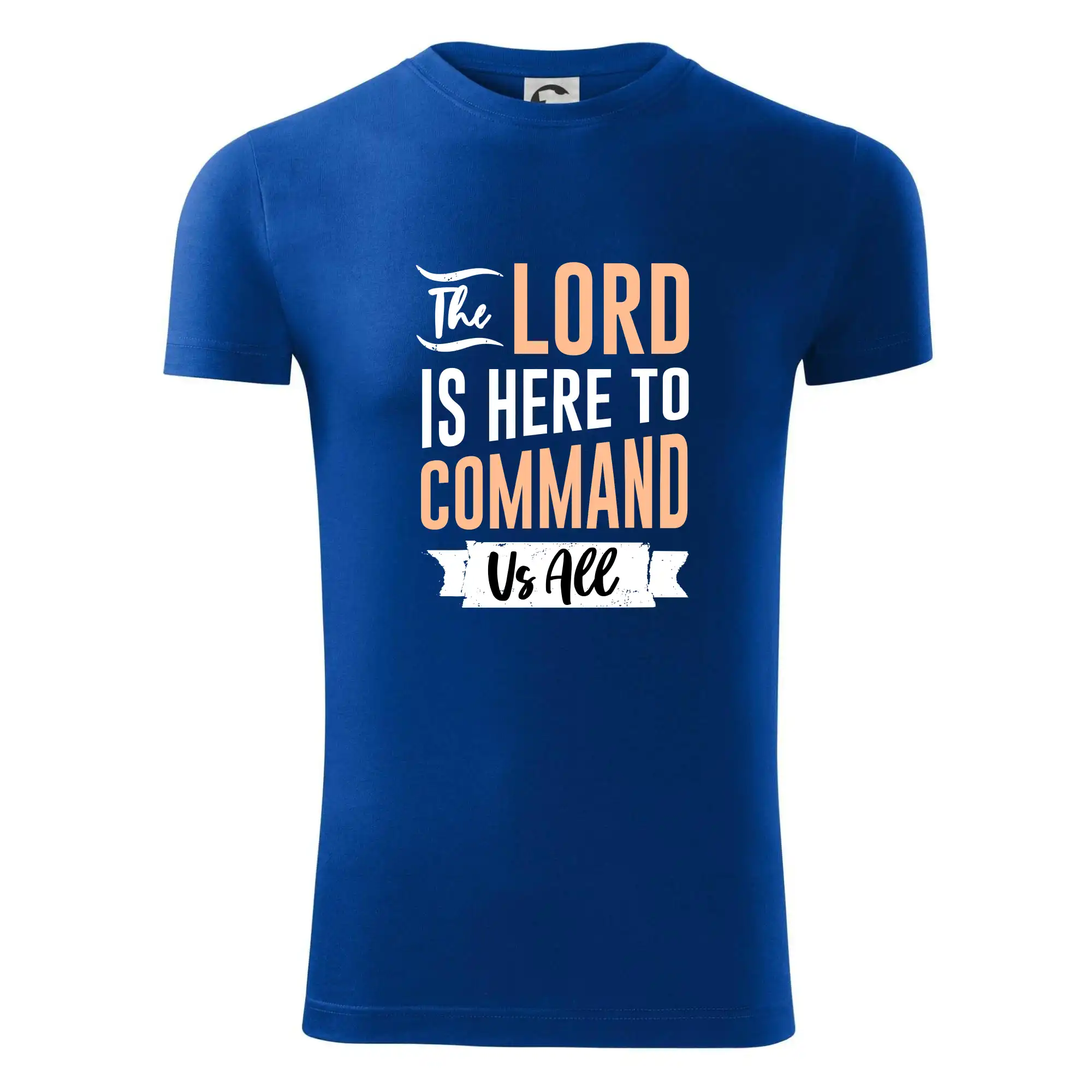 The lord is here to command us all - Viper FIT - Pánske zúžené tričko