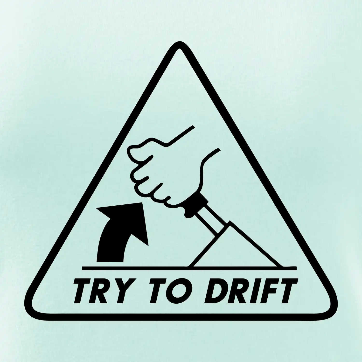 Try to drift