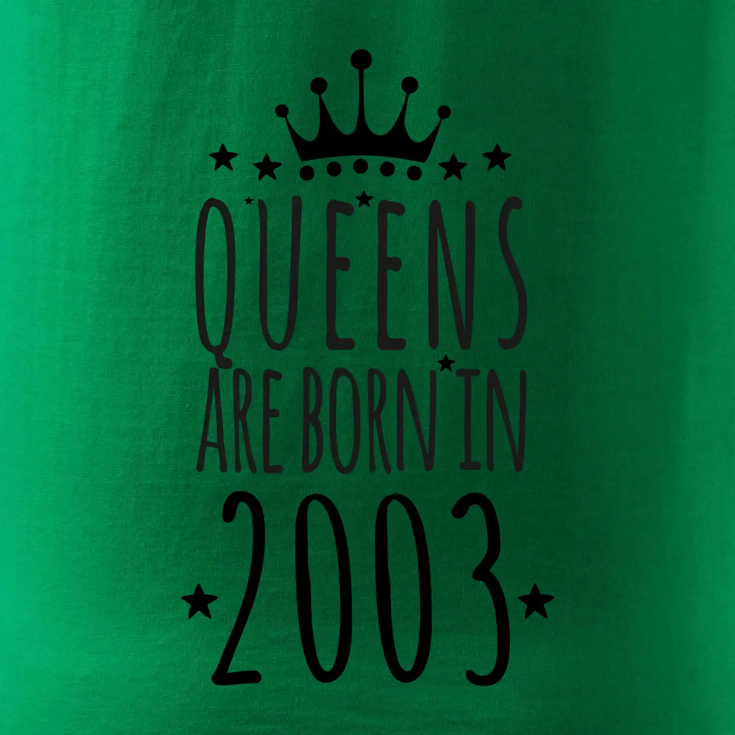 Queens are born in 2003