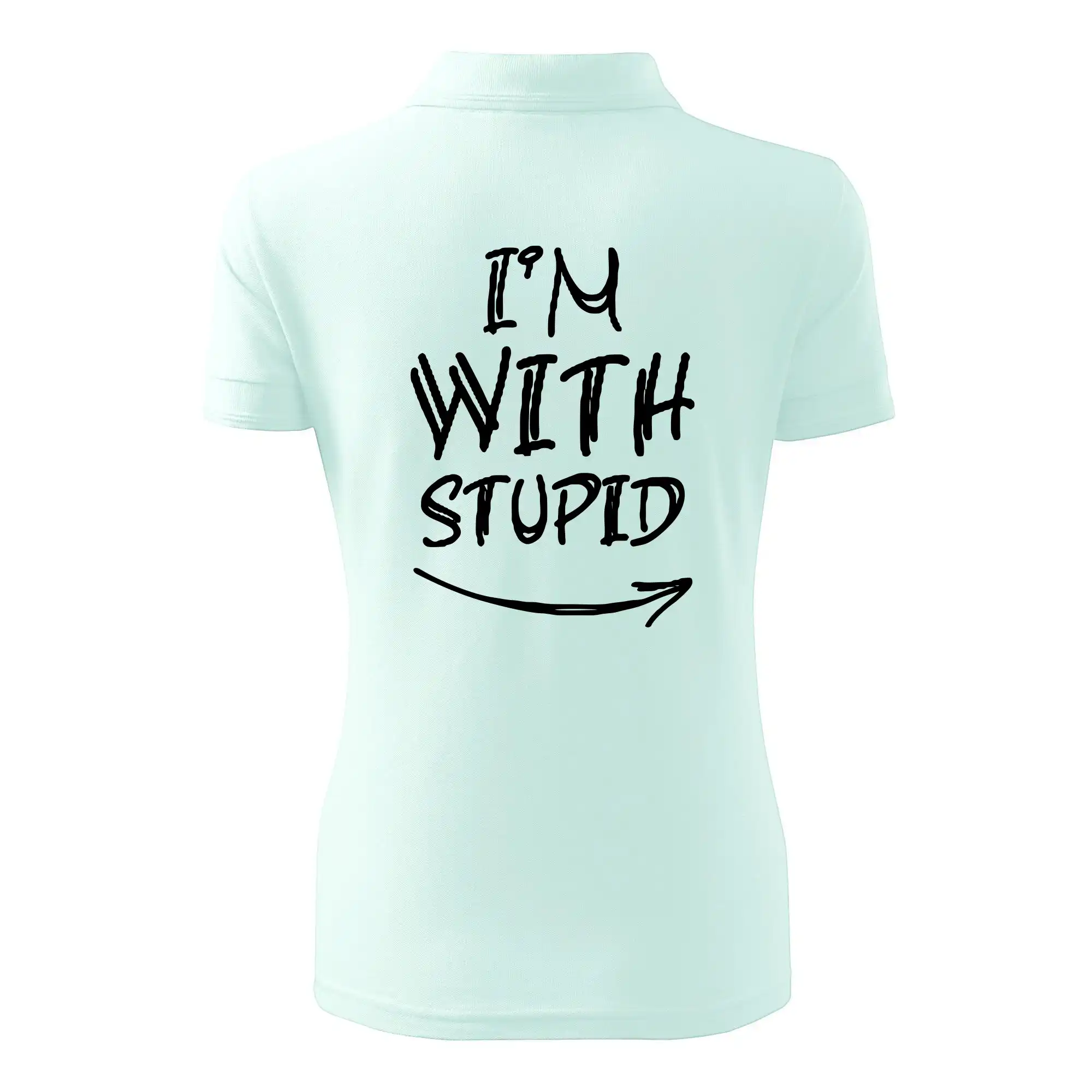 Iam with stupid