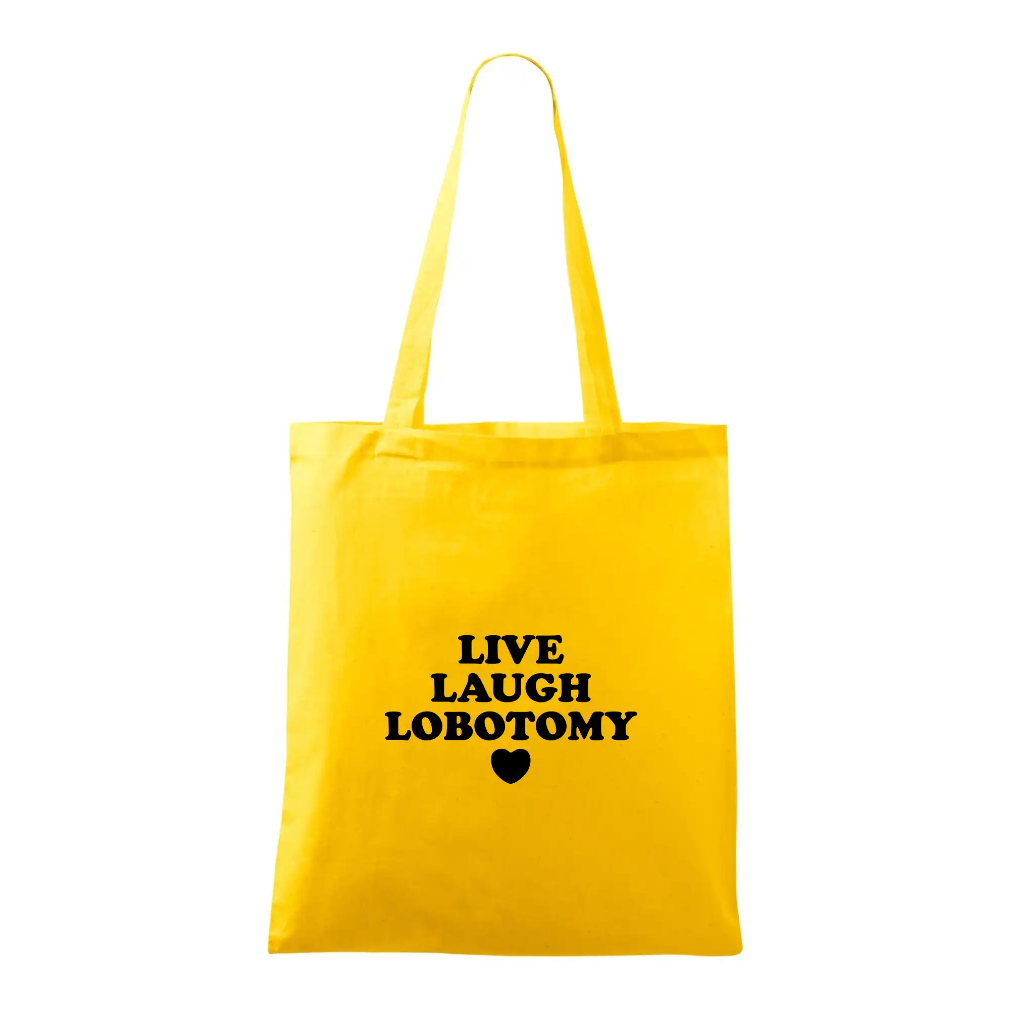 Ostatné nápisy - Live laugh lobotomy - Taška bavlnená