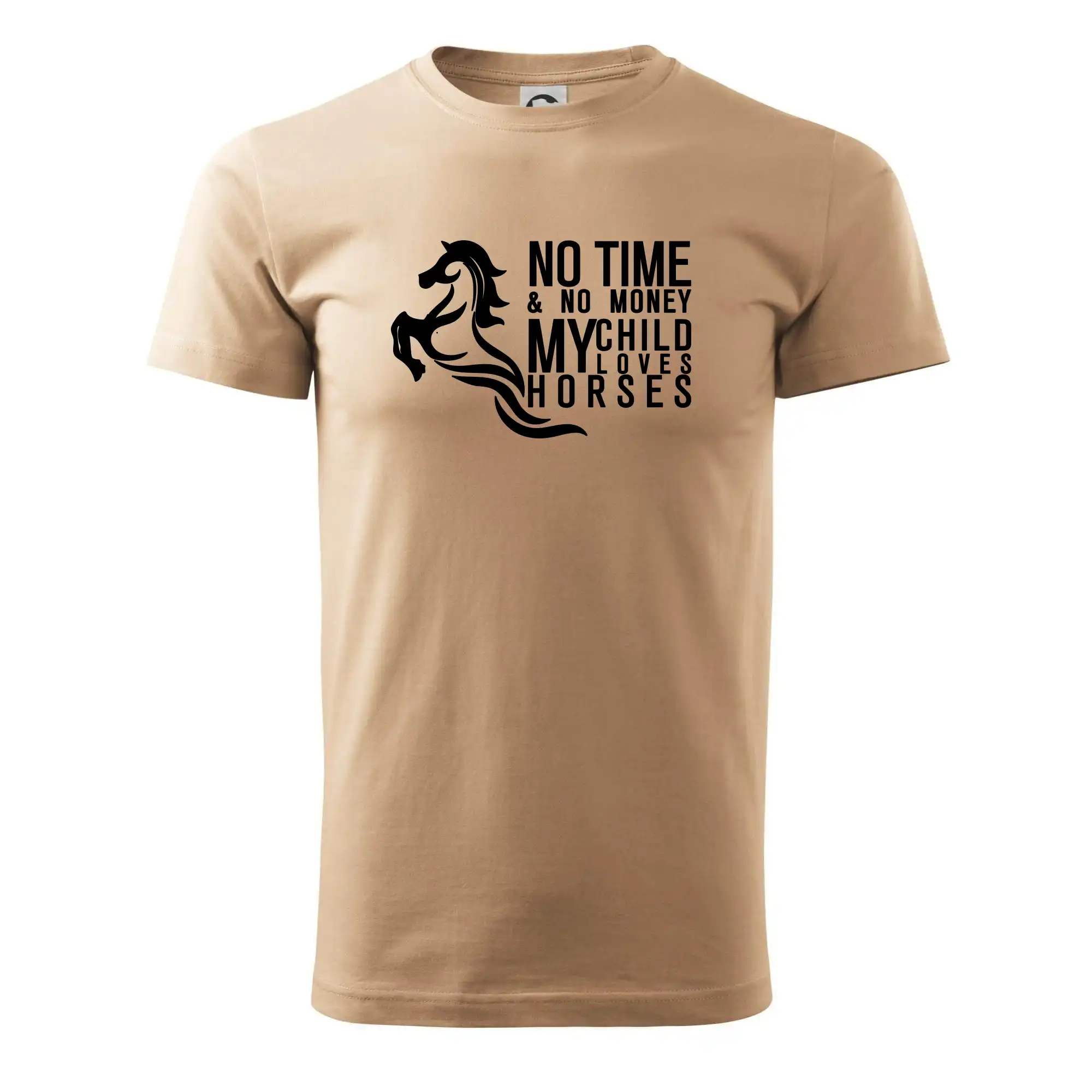 Tričká s koňmi - No time no money my child loves horses - Klasické pánske tričko vyššej gramáže