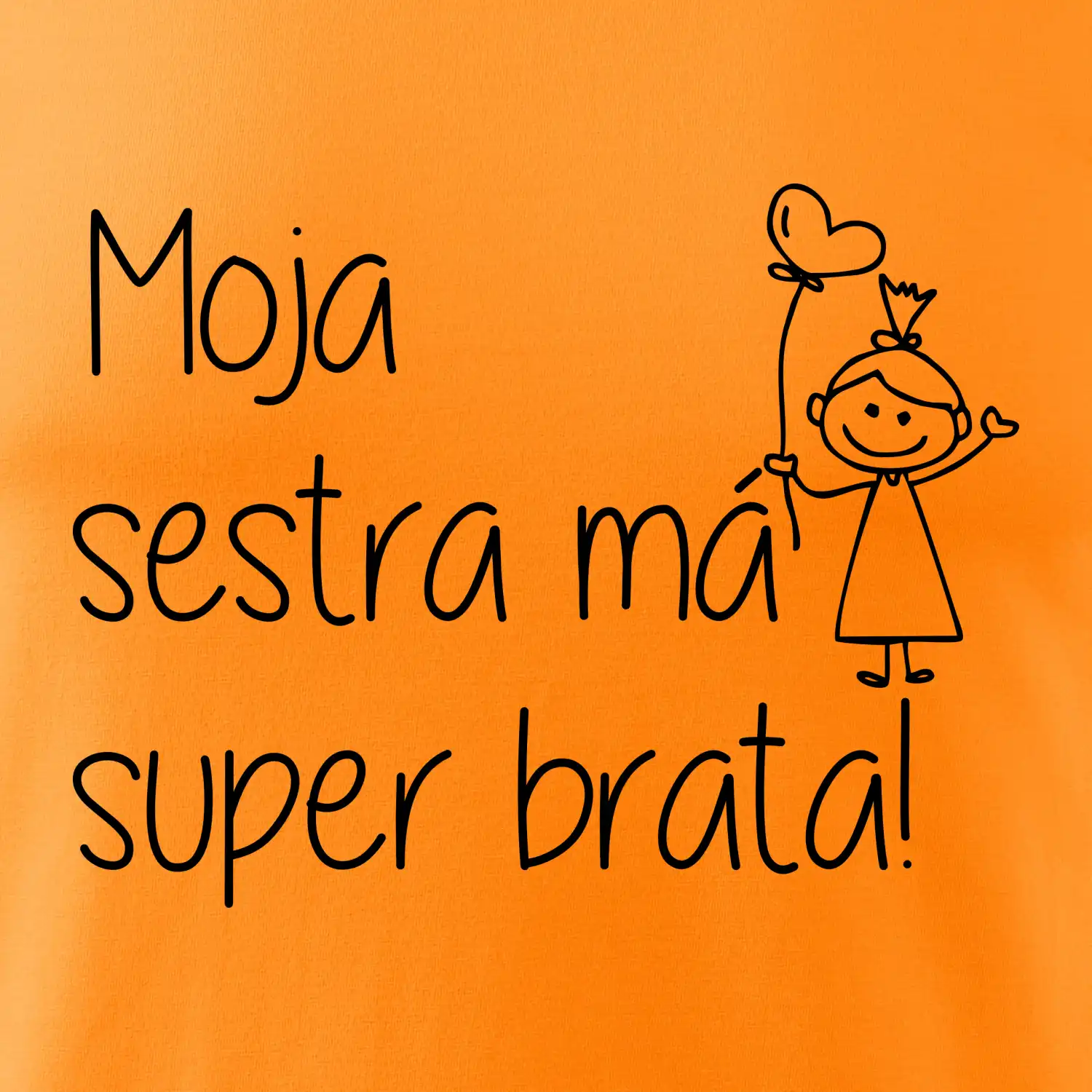 Moja sestra má super brata