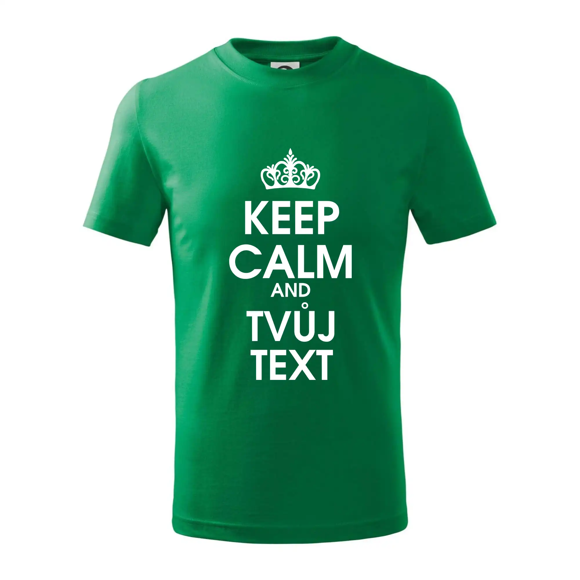 Keep calm - váš text