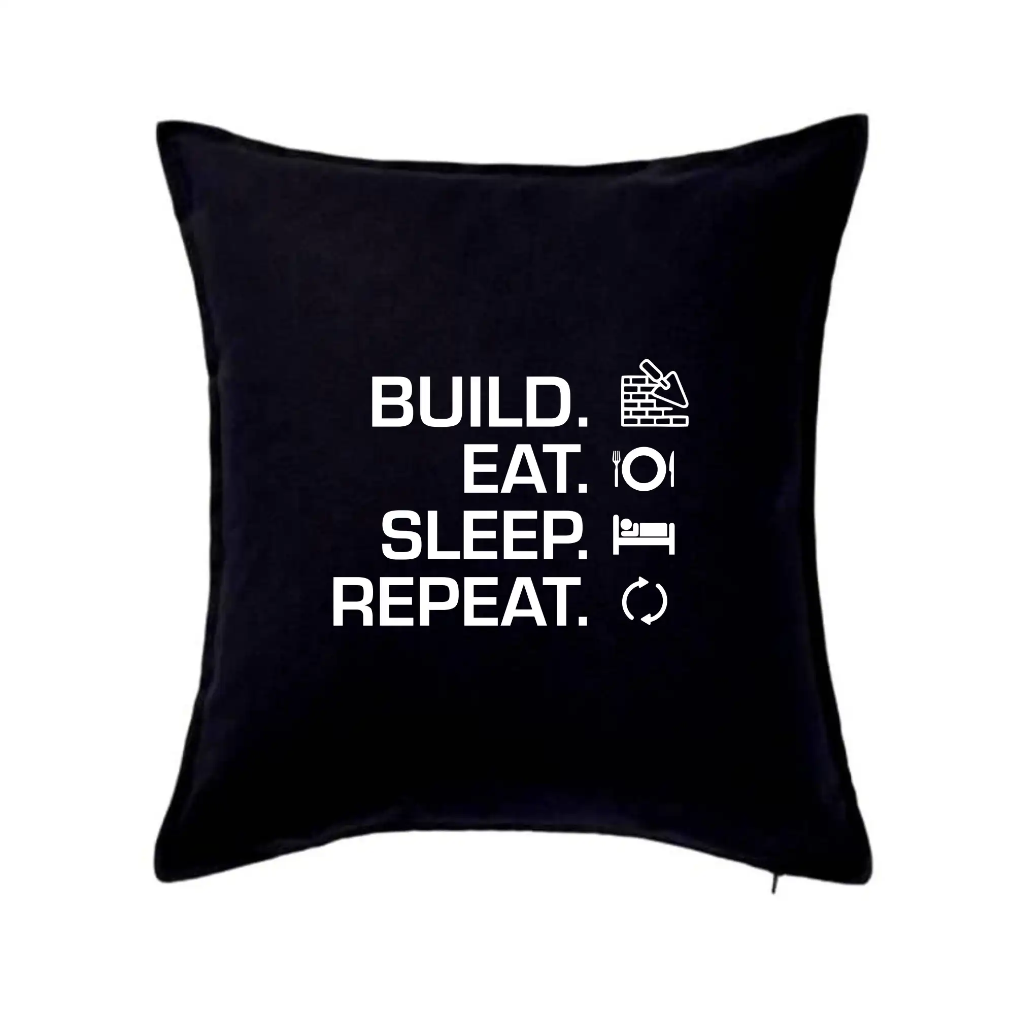 Build eat sleep repeat - cihly