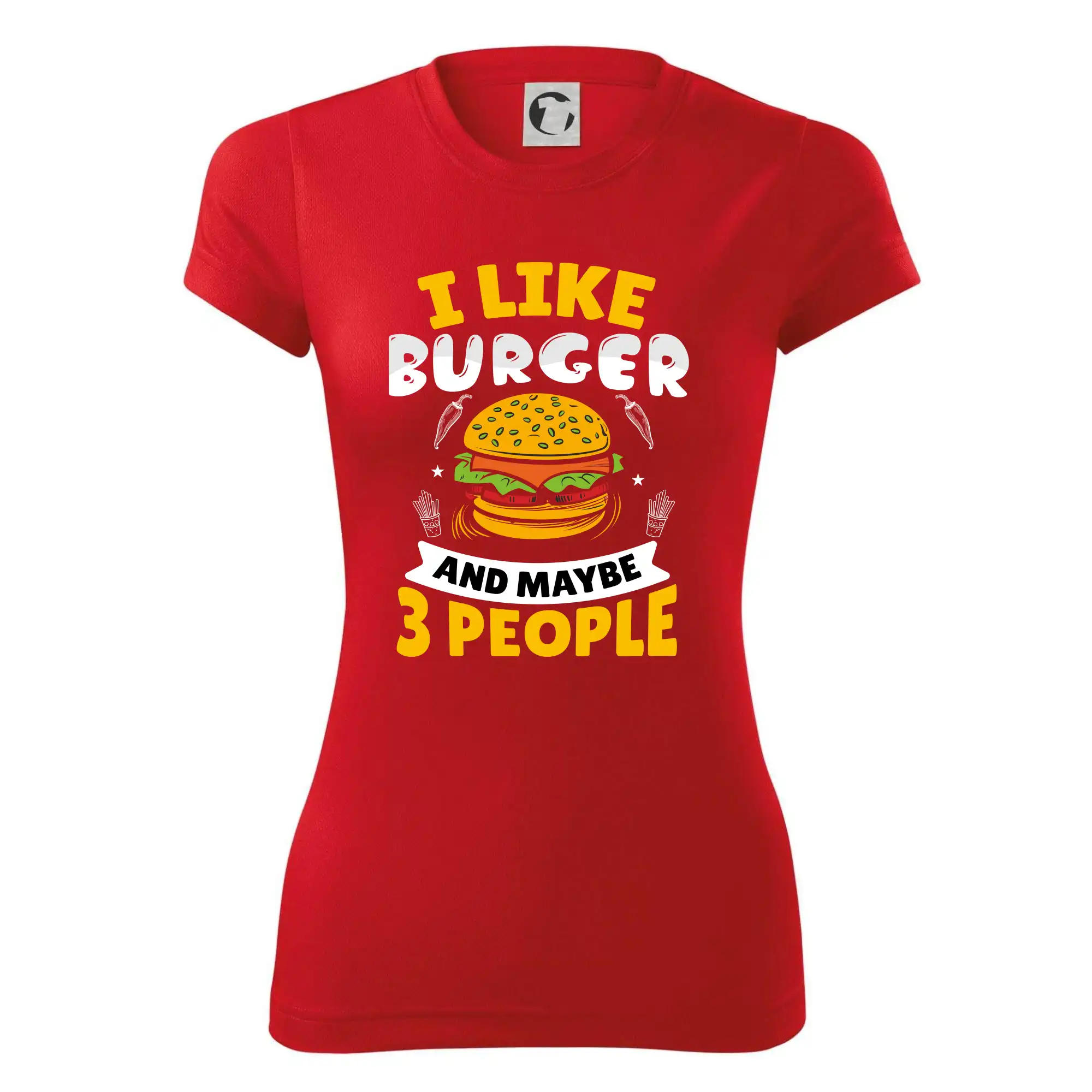I like burger and maybe 3 people