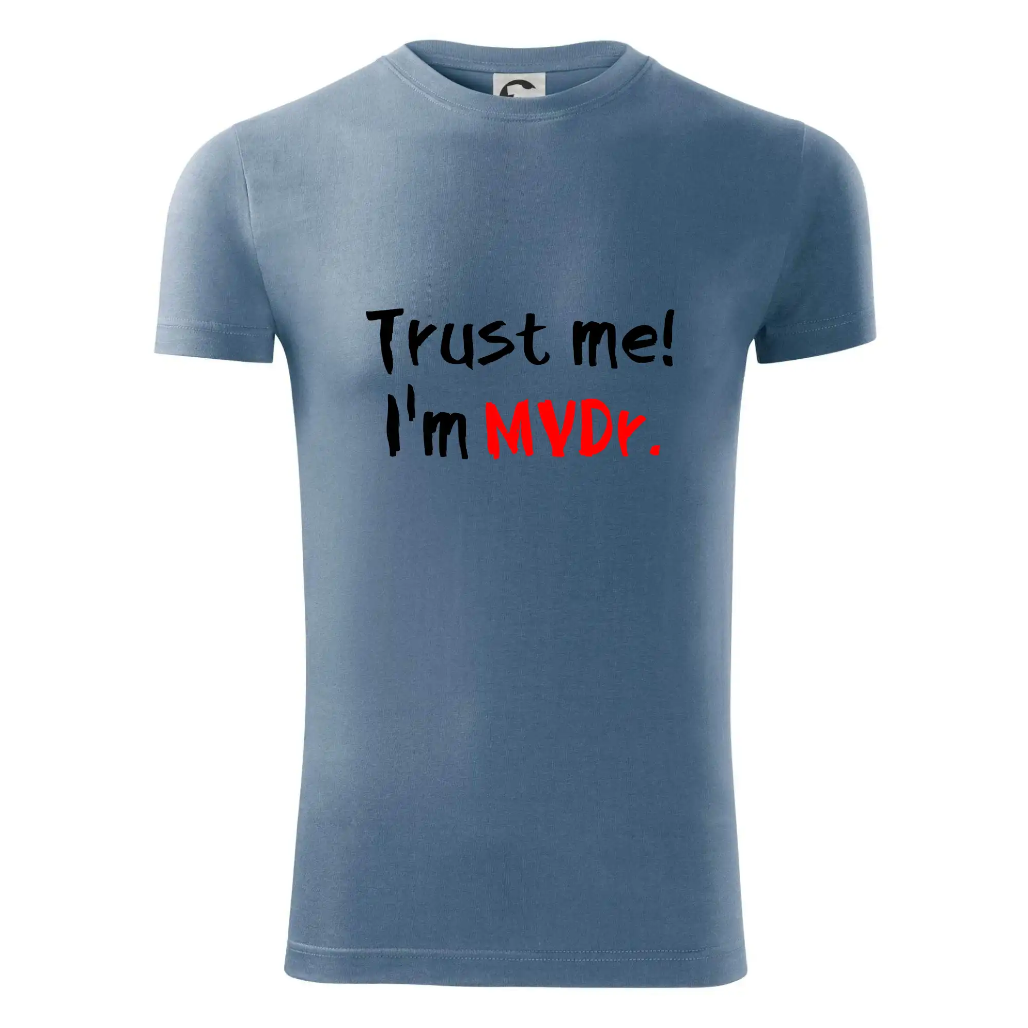 Trust me I´m  MVDr. / Věř mi jsem MVDr.