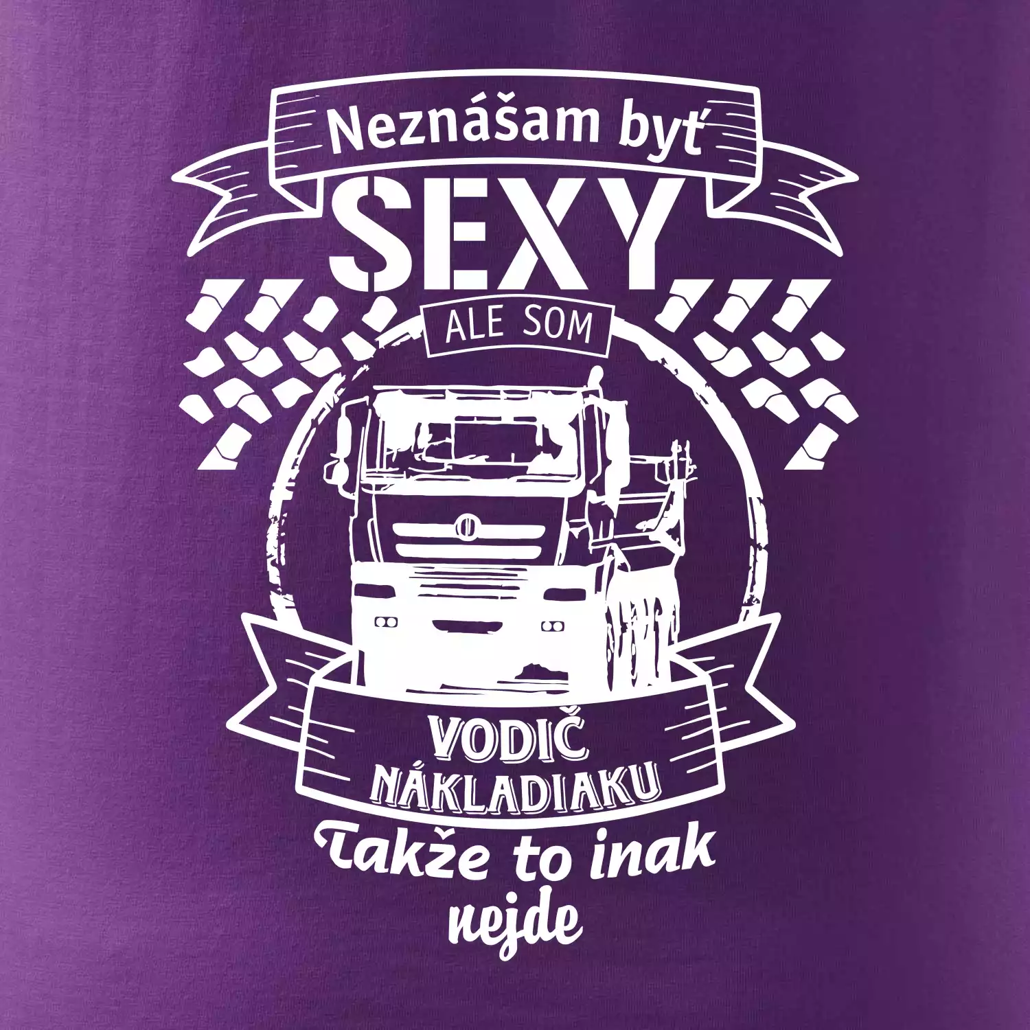 Neznášam byť sexy - Vodič nákladiaku