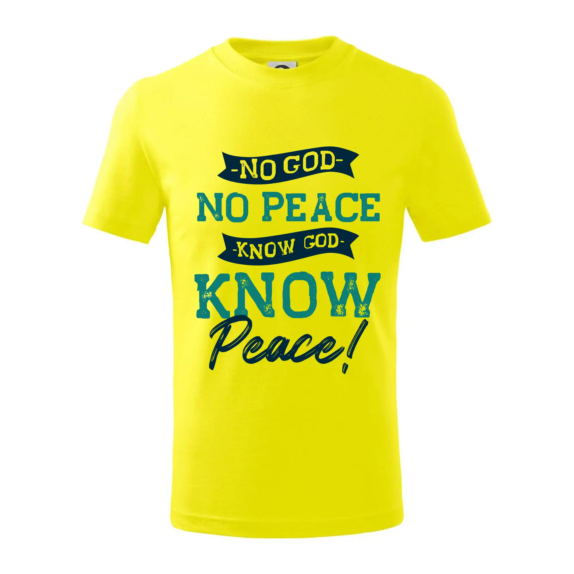 No God no peace, know god know peace