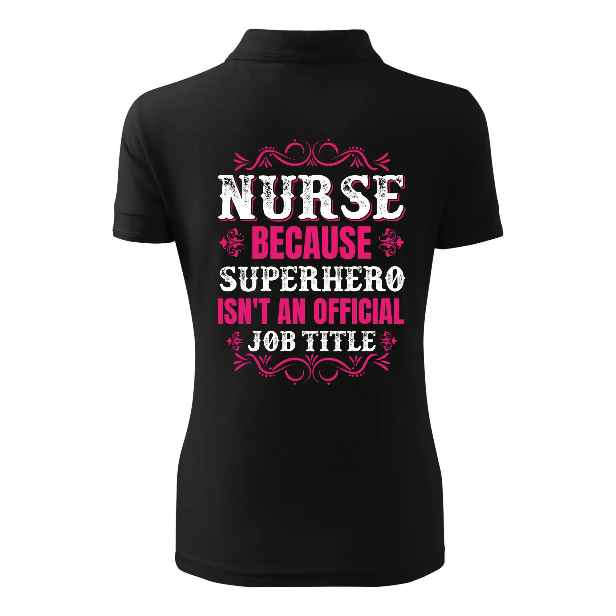 Nurse because superhero isnt an official job tittle