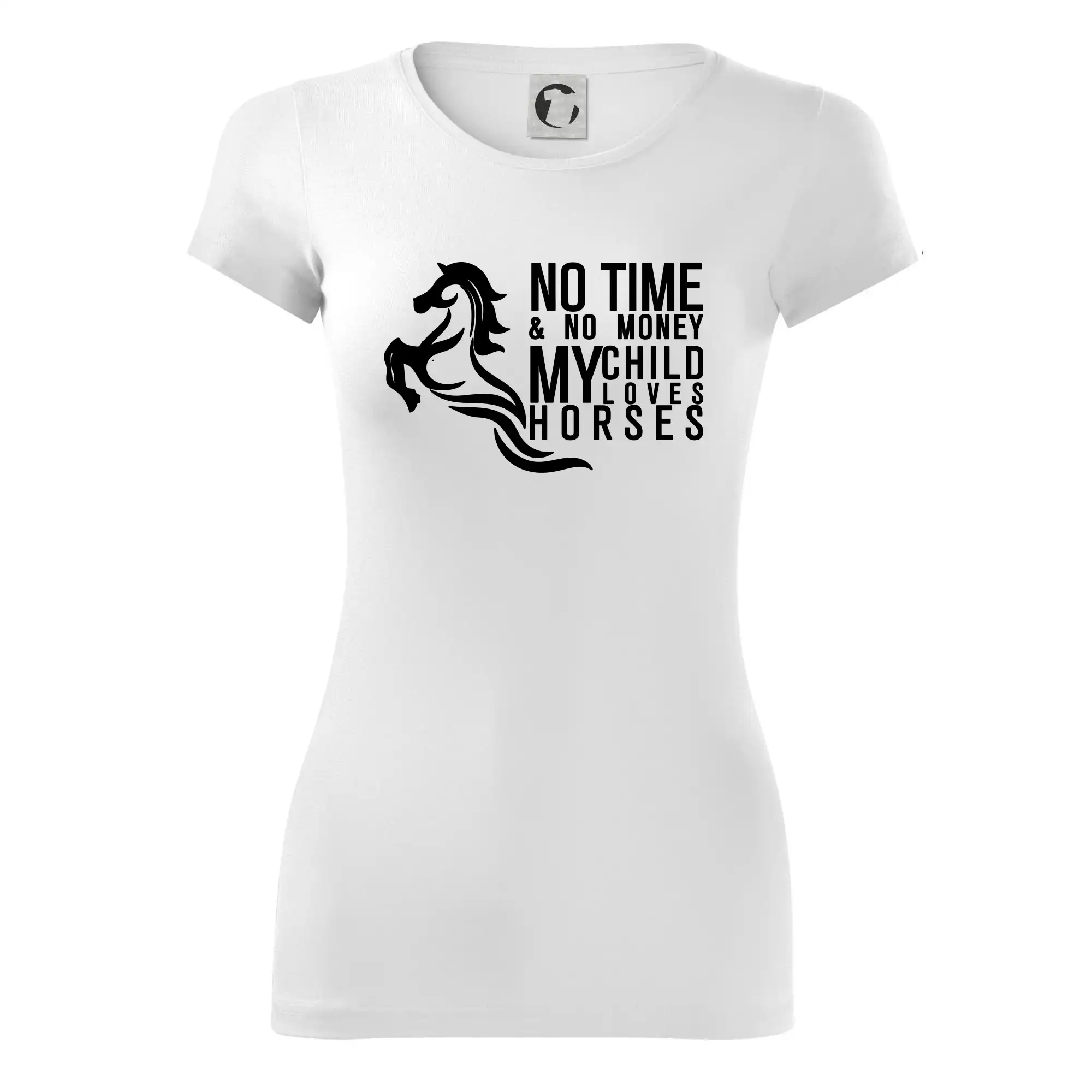 No time no money my child loves horses