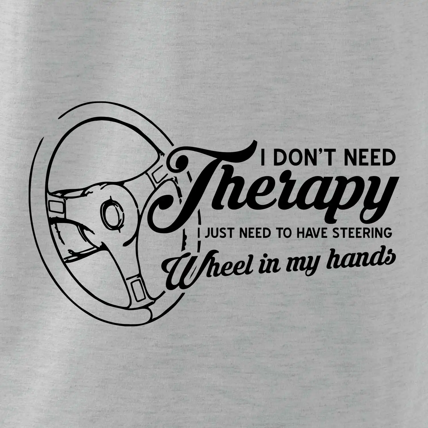 I don't need therapy wheel in my hands (vedle sebe)