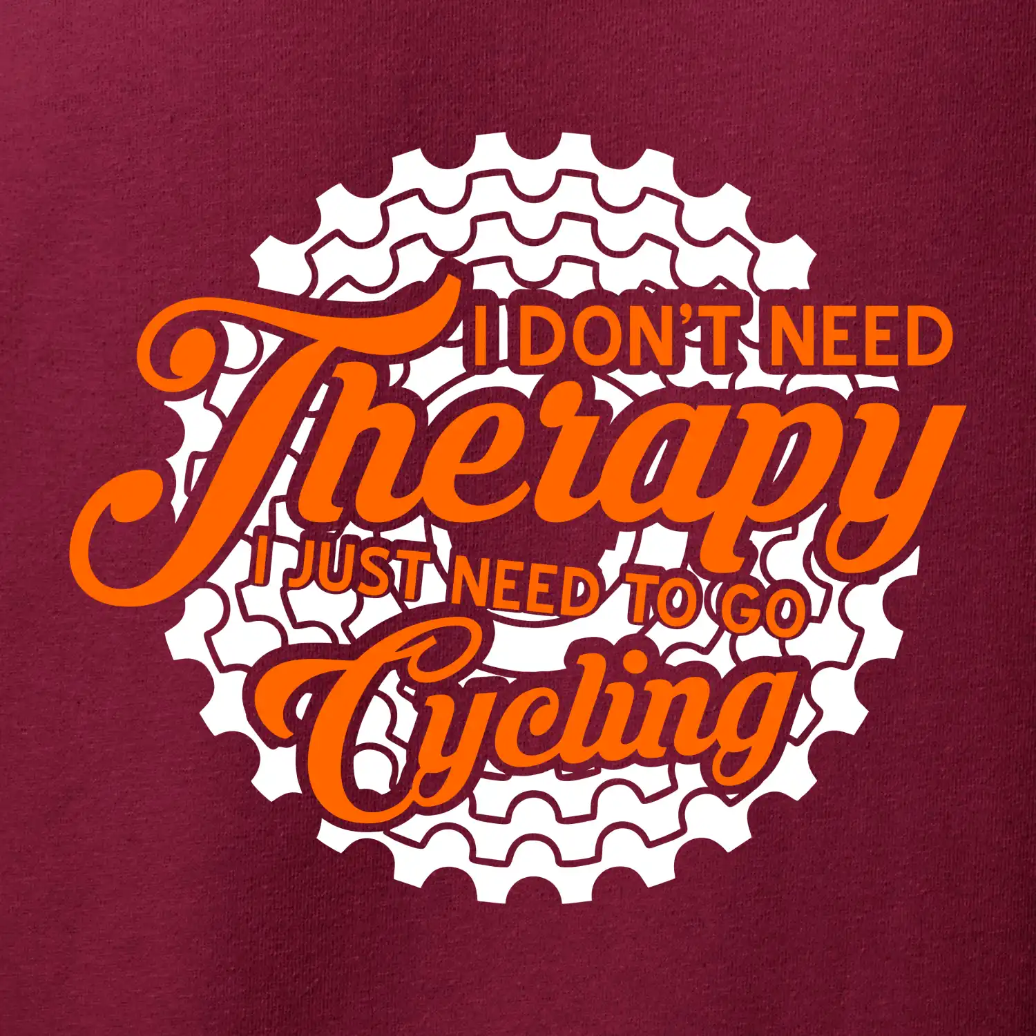 I don't need therapy cycling