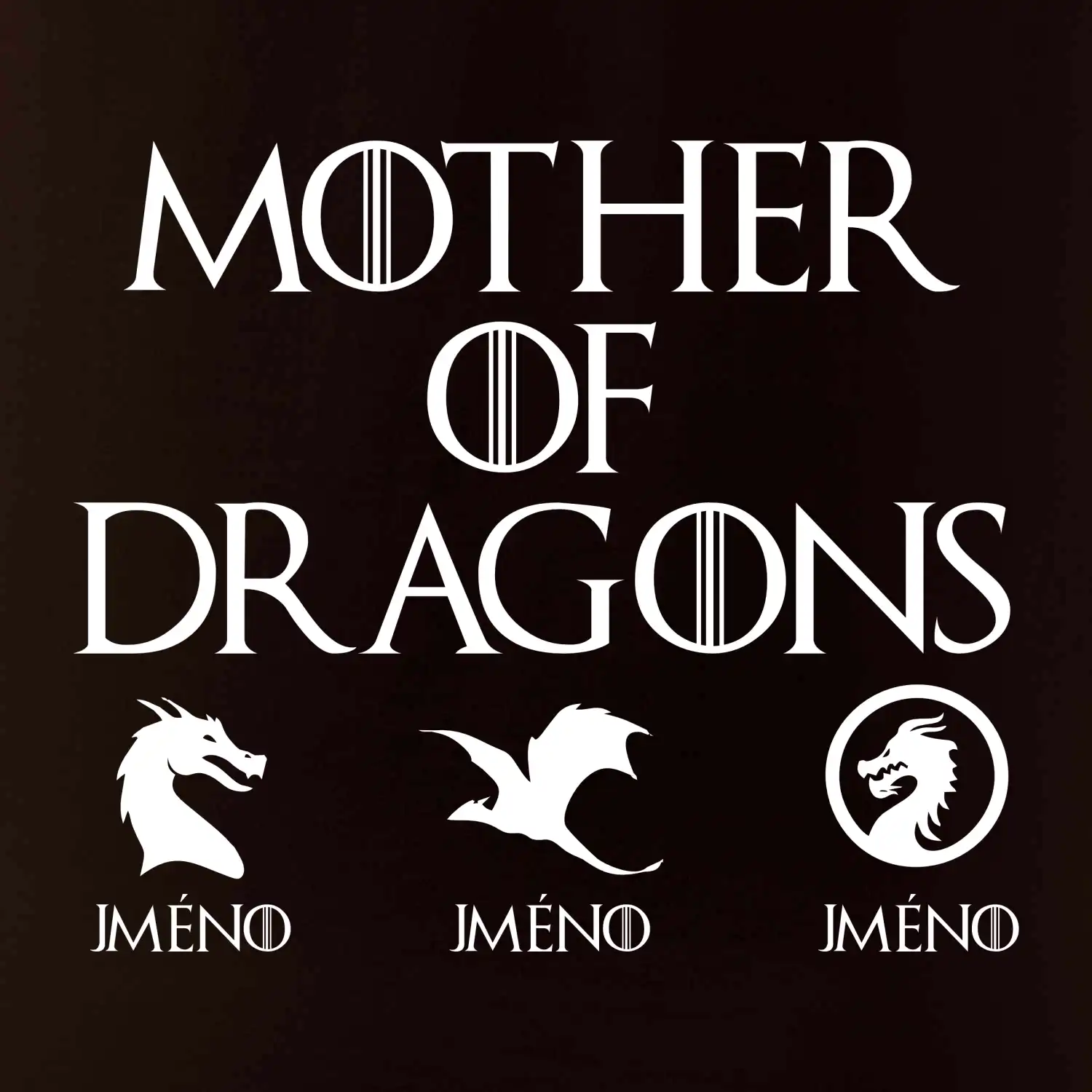Mother of dragons