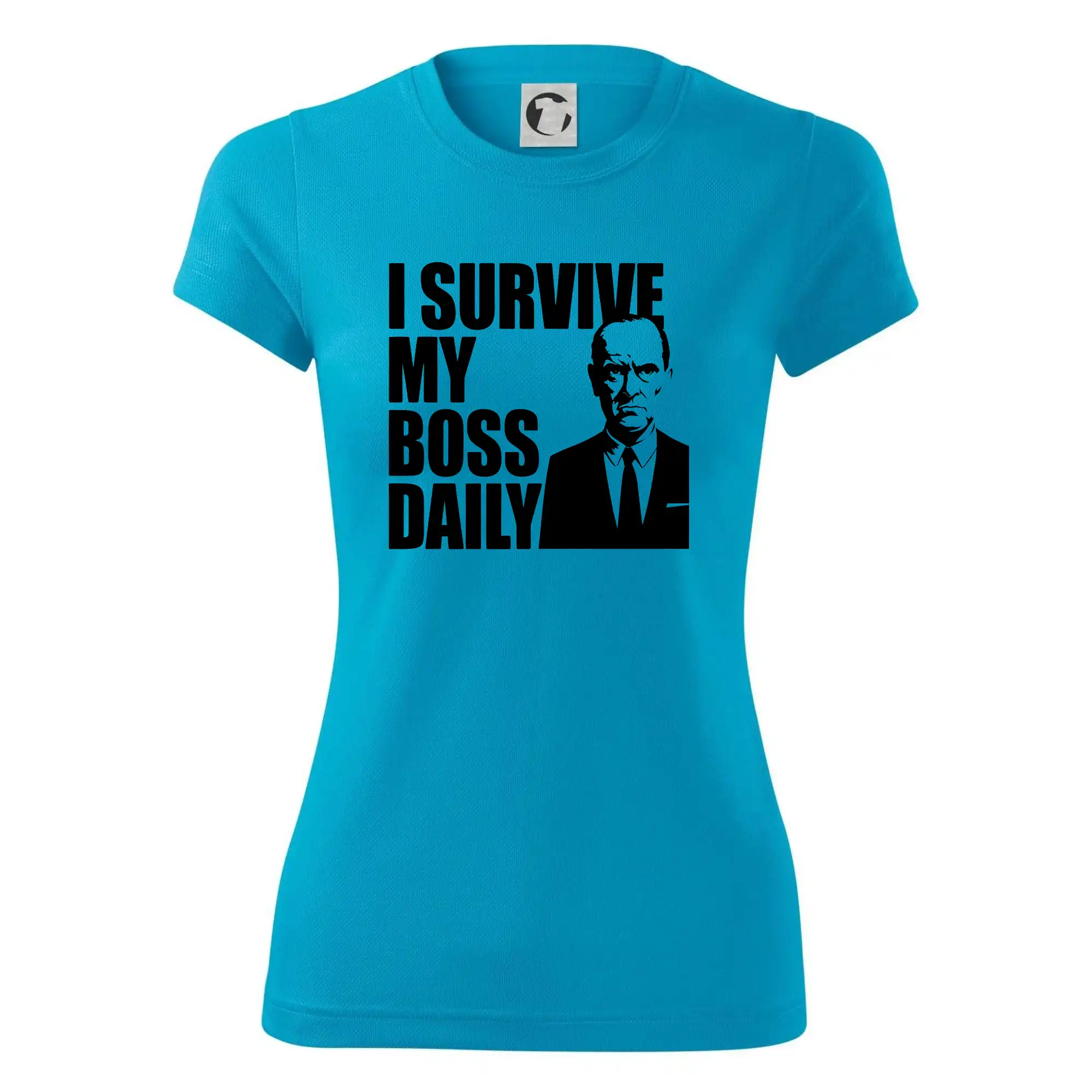 I survive my boss daily