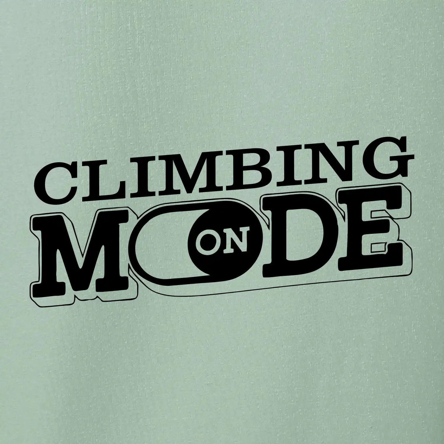 Climbing mode