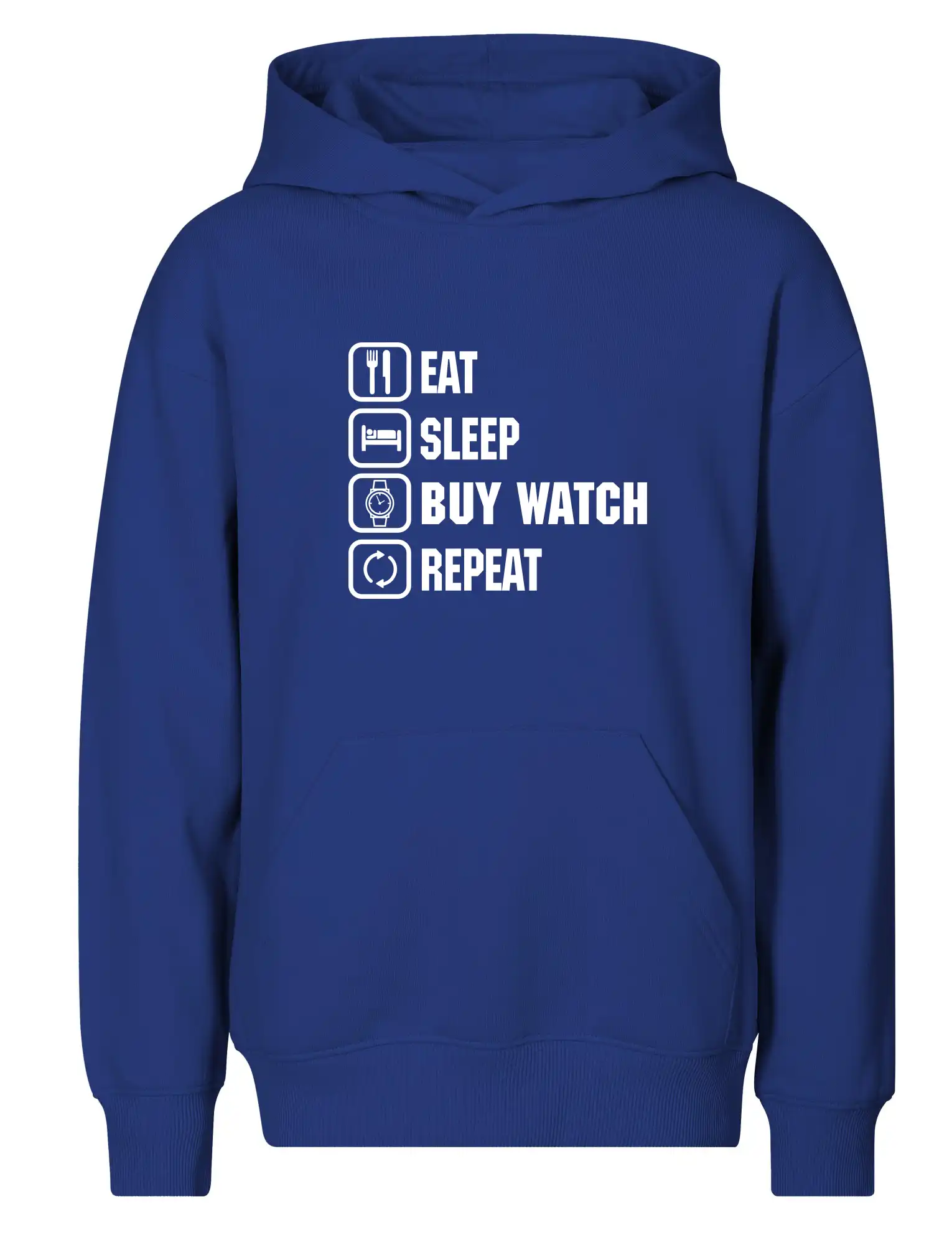 Eat sleep buy watch reapeat
