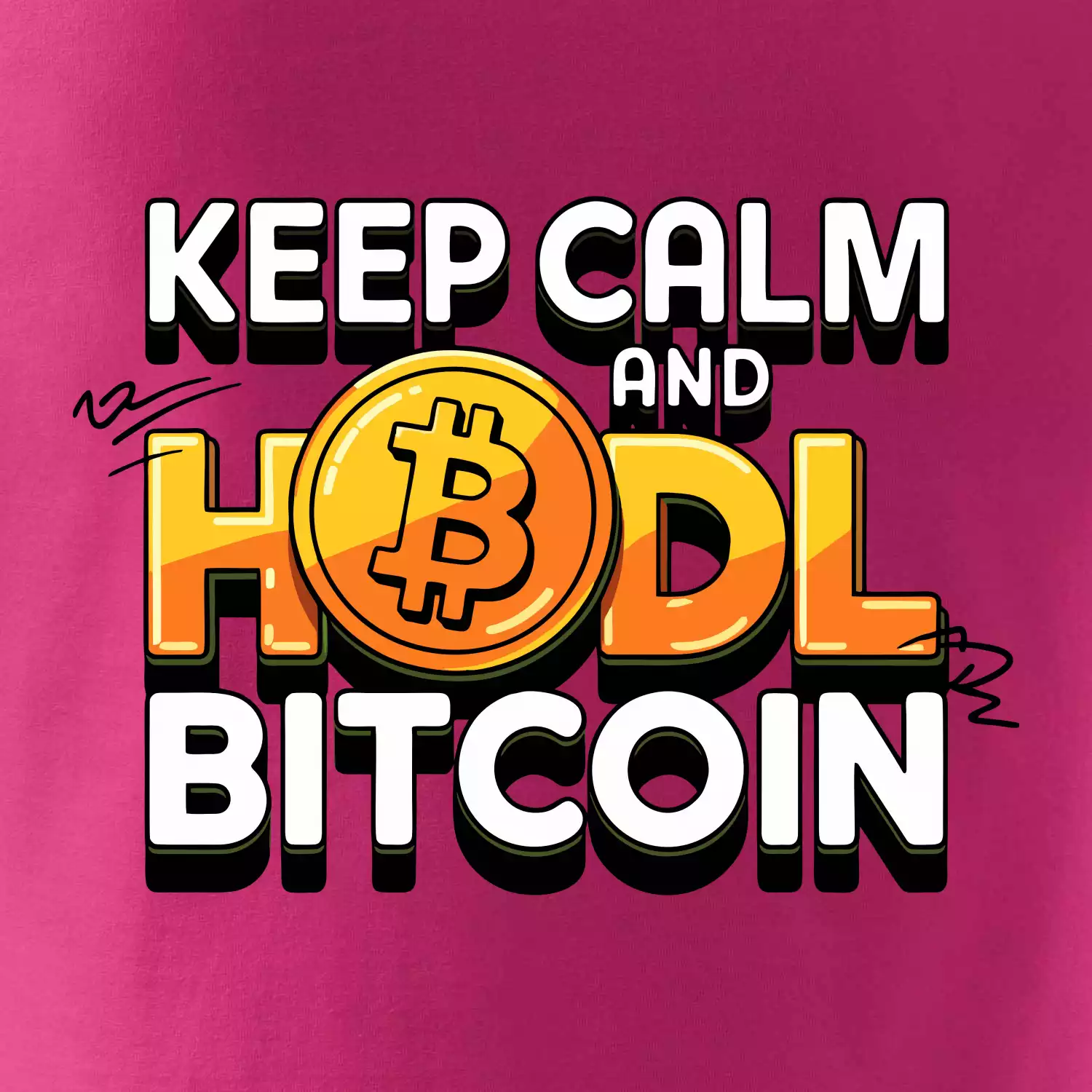 3D nápis Keep Calm and HODL Bitcoin