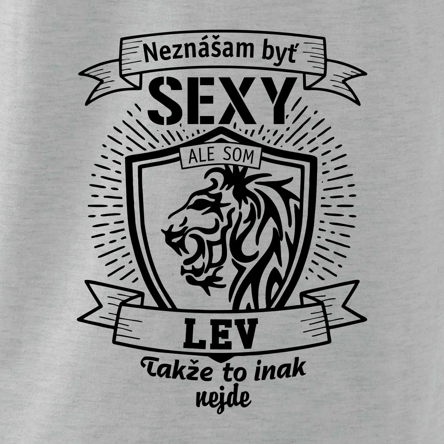 Neznášam byť sexy - Lev