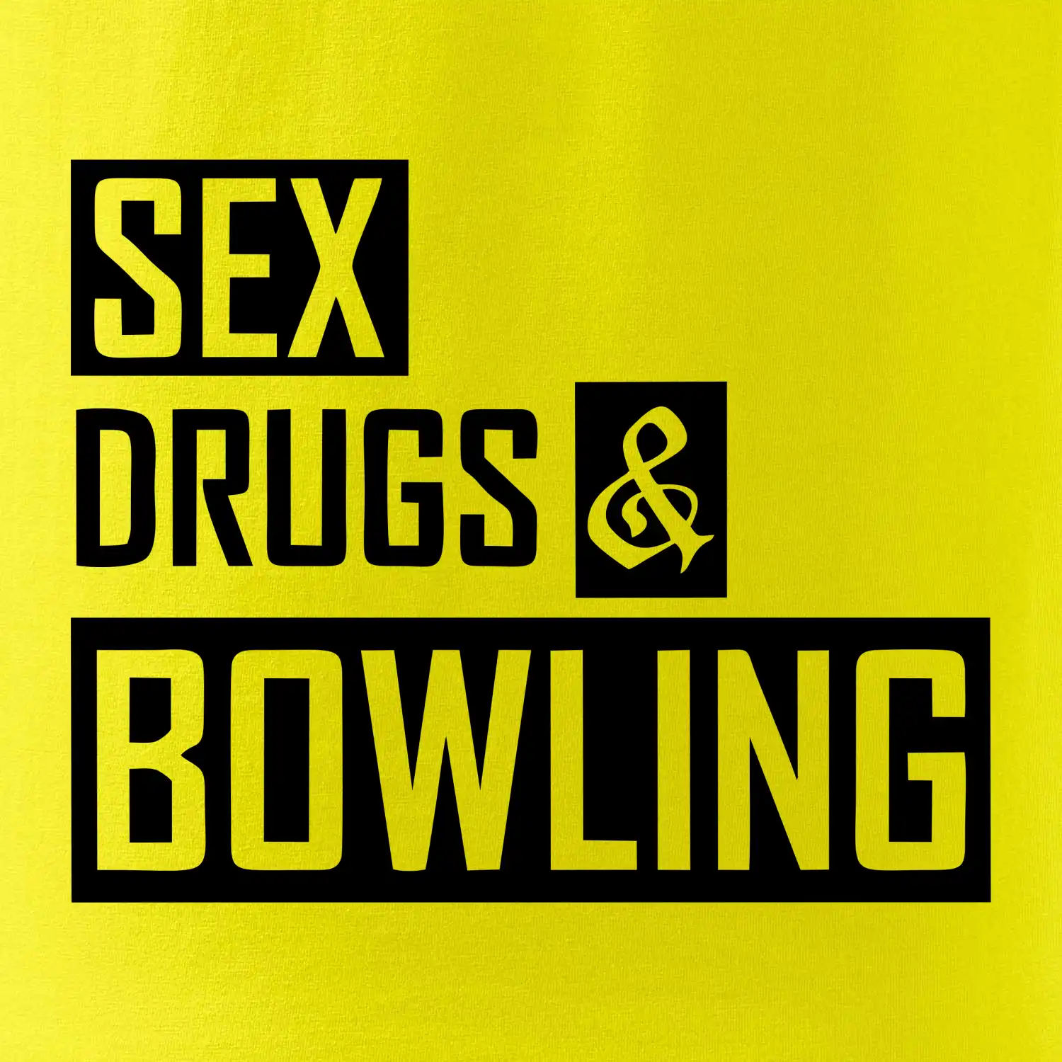 Sex drugs bowling