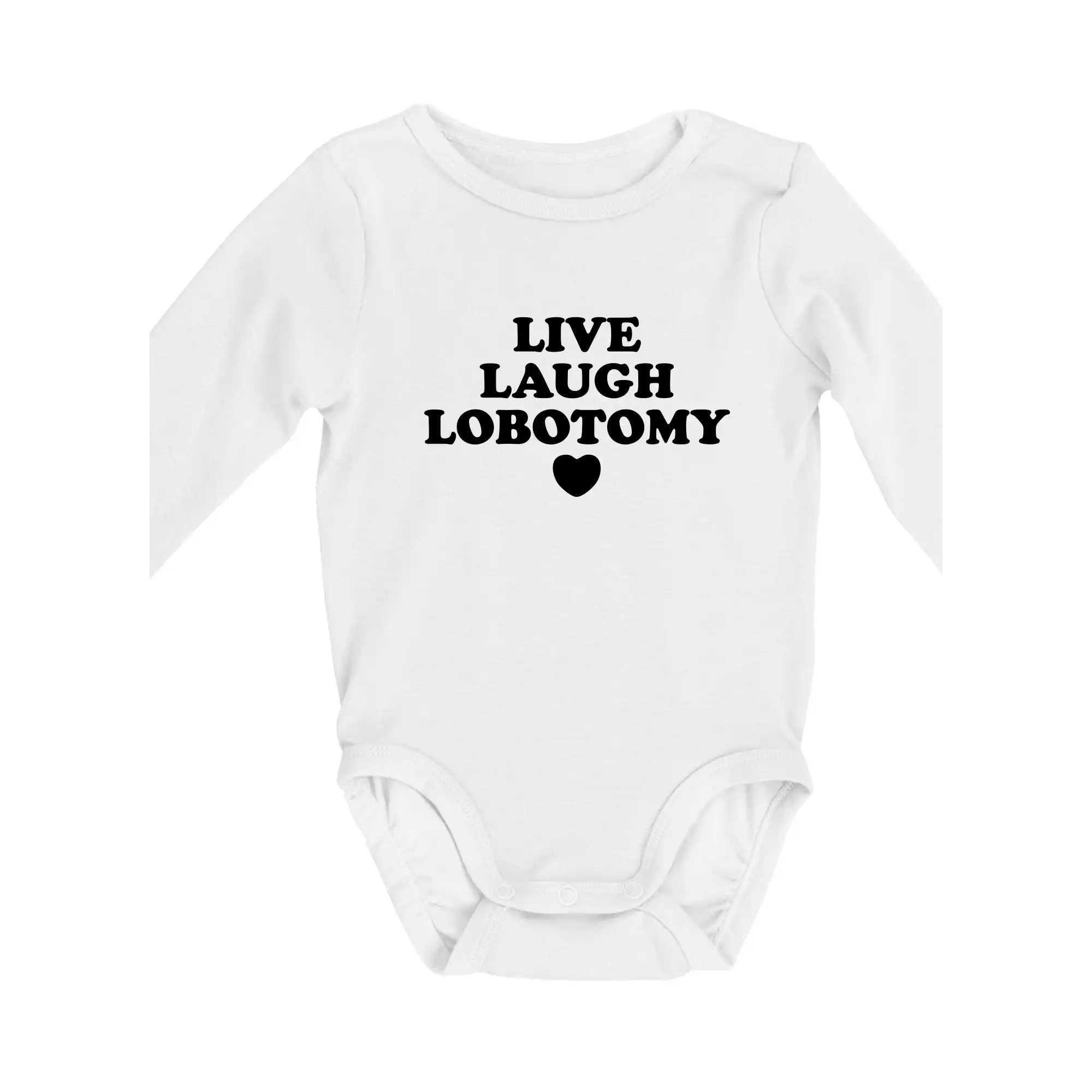 Ostatné nápisy - Live laugh lobotomy - Body dojčenské s dlhým rukávom